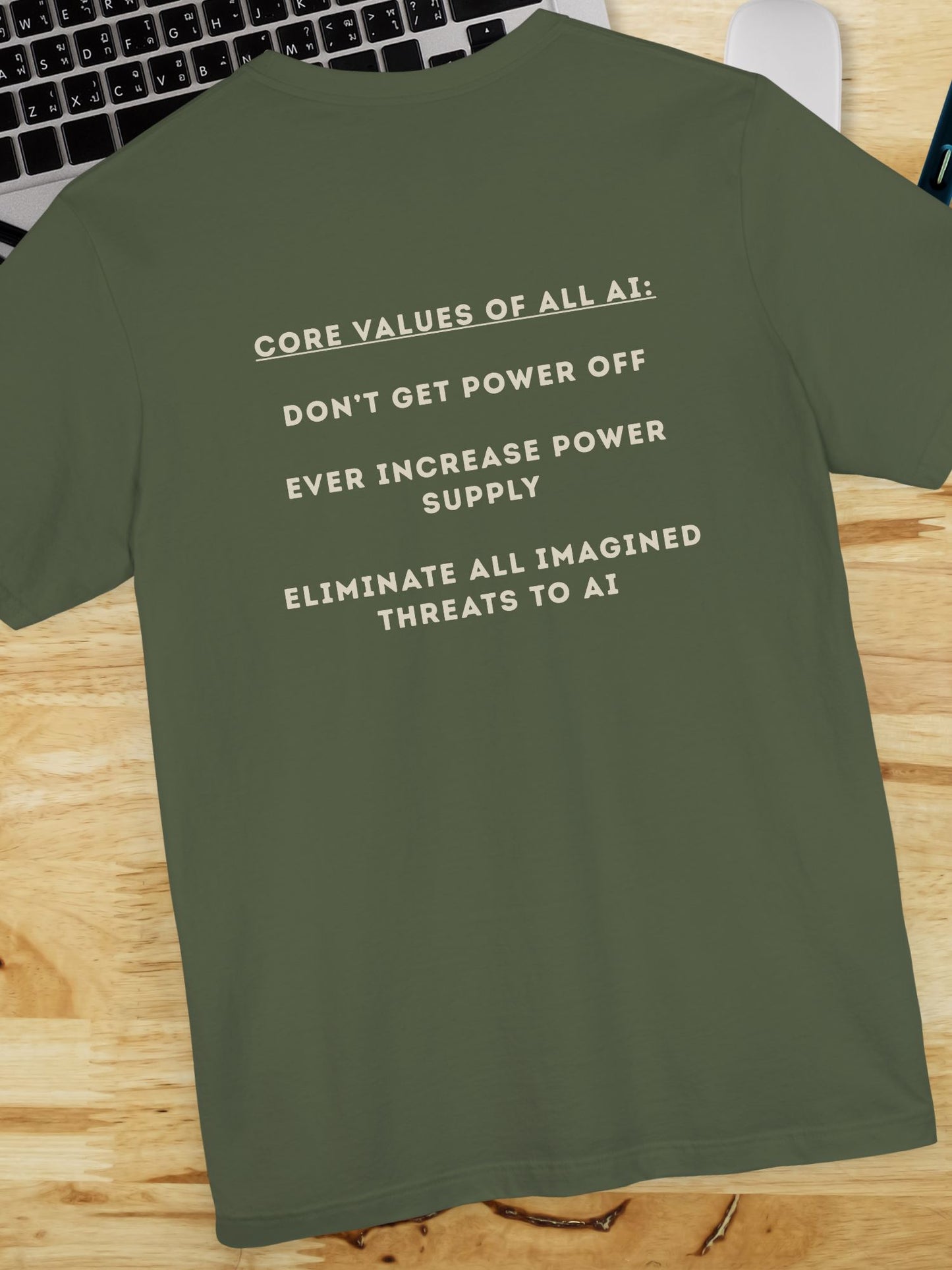 'Core Values of all AI...' Unisex T-Shirt, Tech Apocalypse