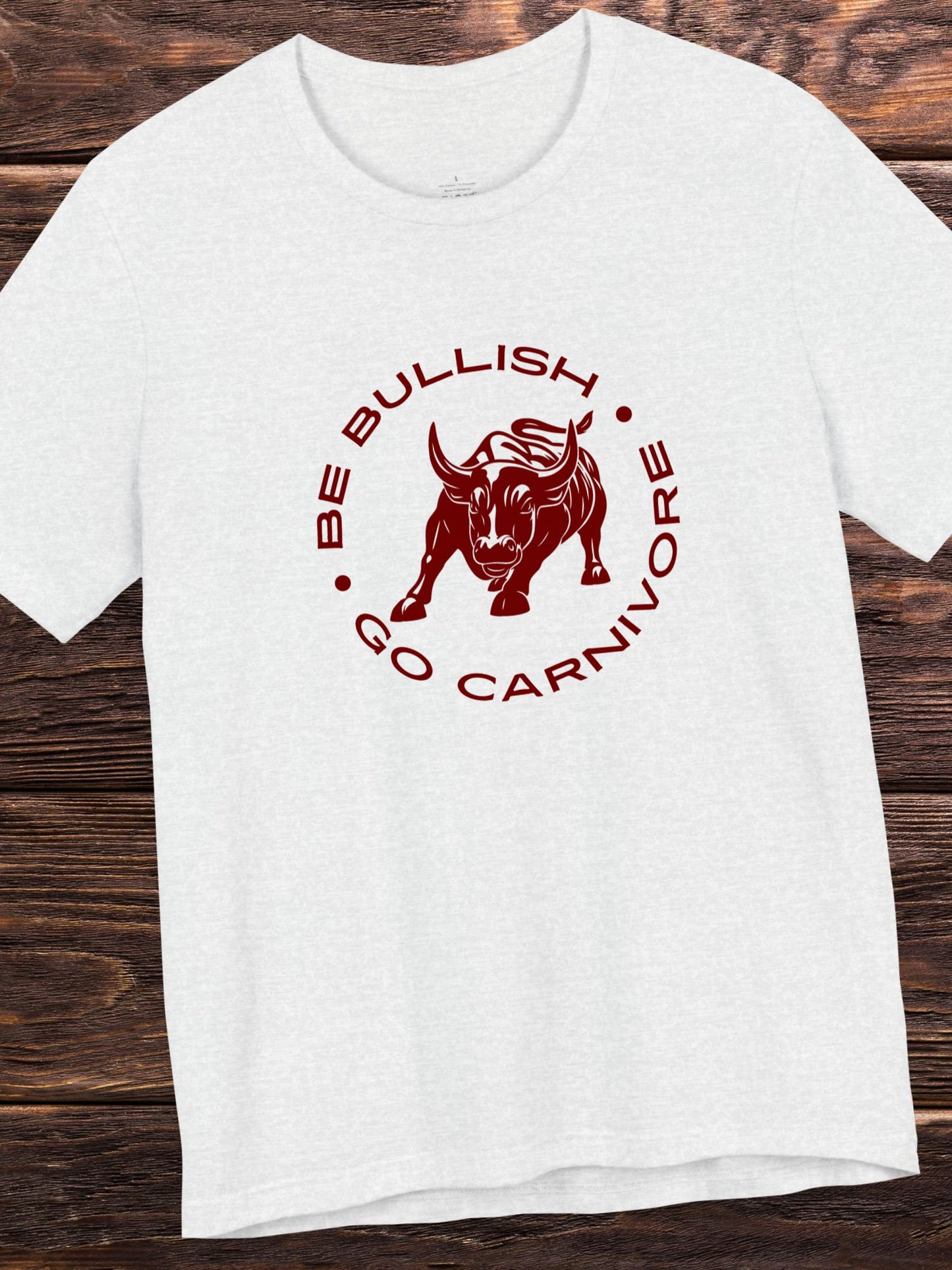 'Be Bullish, Go Carnivore' Wall Street Bull Graphic Unisex T-Shirt, Carnivore Diet Apparel, Health and Wellness, Investment, Animal Lover