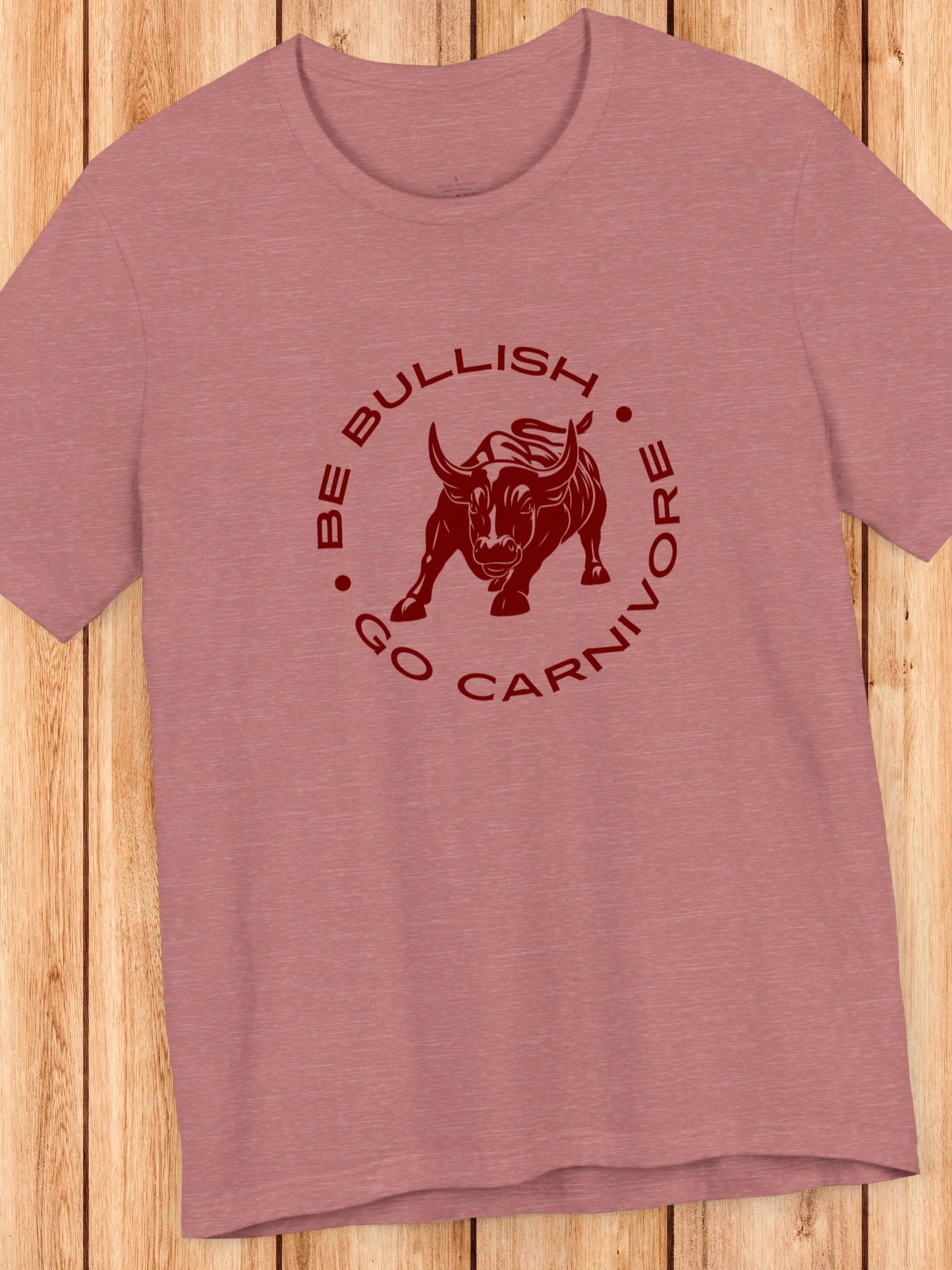 'Be Bullish, Go Carnivore' Wall Street Bull Graphic Unisex T-Shirt, Carnivore Diet Apparel, Health and Wellness, Investment, Animal Lover