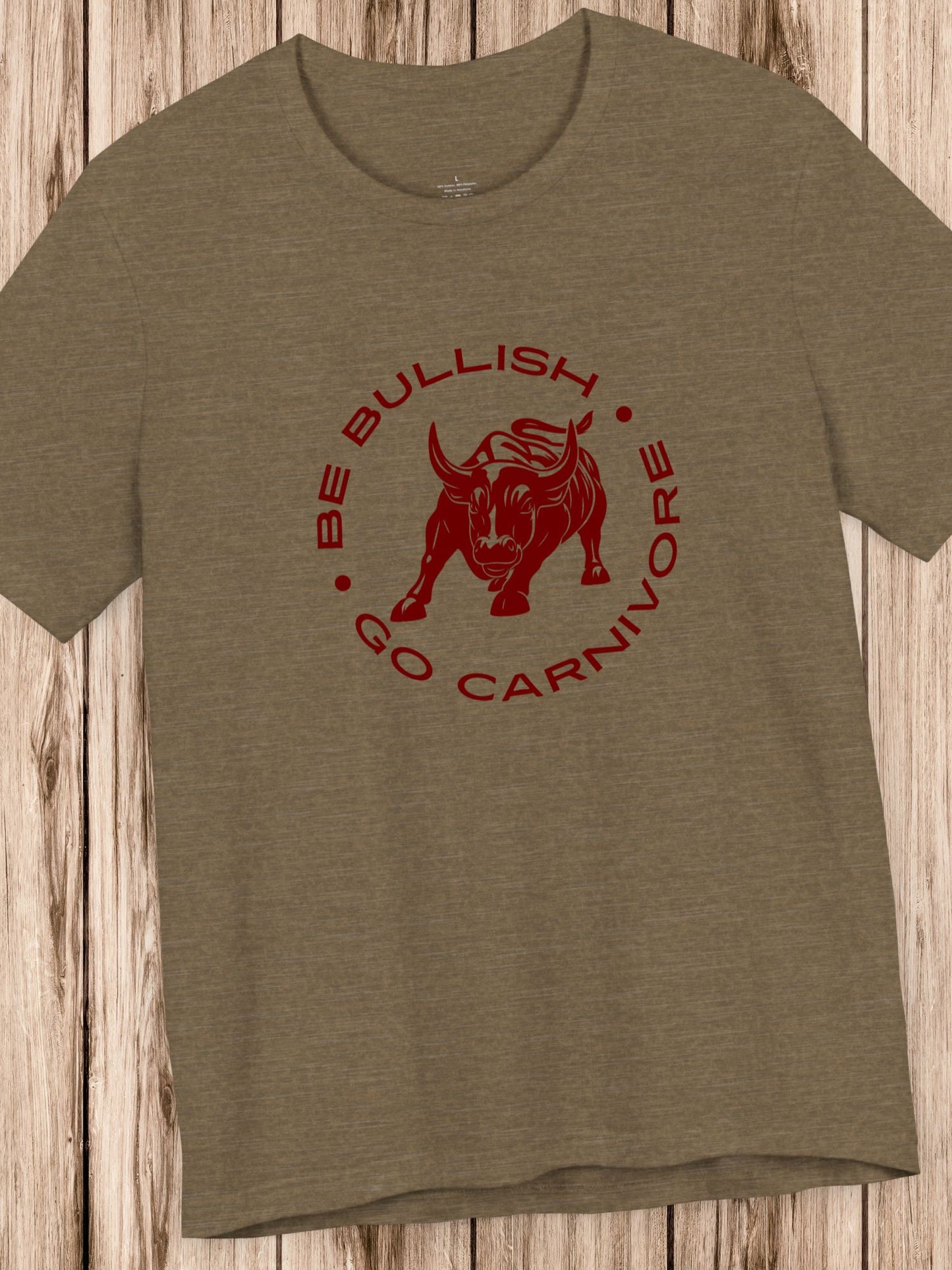 'Be Bullish, Go Carnivore' Wall Street Bull Graphic Unisex T-Shirt, Carnivore Diet Apparel, Health and Wellness, Investment, Animal Lover