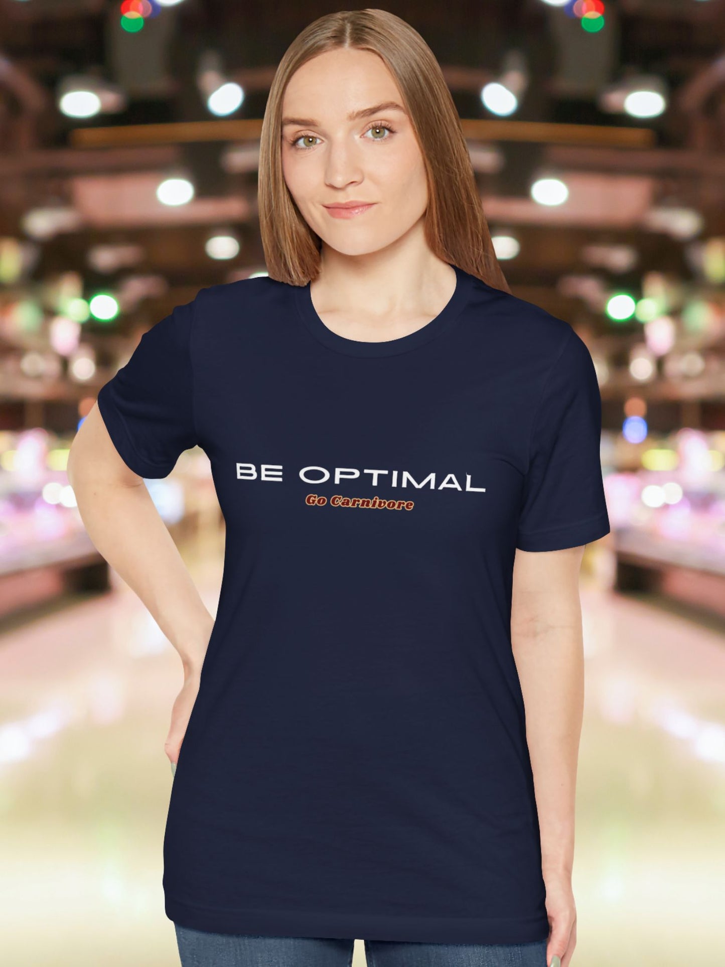 'Be Optimal, Go Carnivore' Unisex T-Shirt, Carnivore Diet Apparel, Health and Wellness, Motivational Shirt
