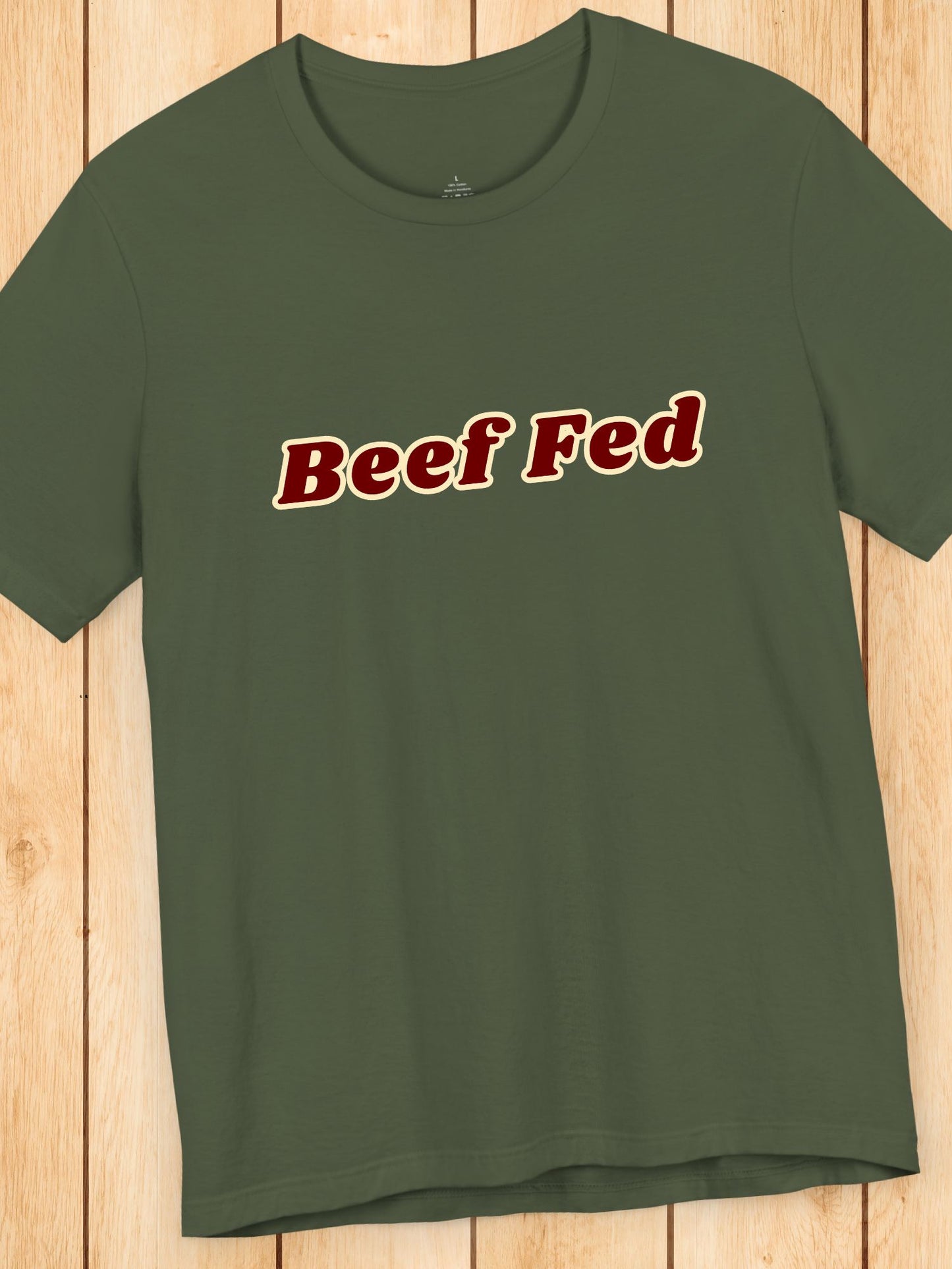 'Beef Fed' Unisex T-Shirt, Carnivore Diet Apparel, Foodie Gift, Barbecue Fan, Meat Eater, Beef Lover, Health and Wellness, BBQ