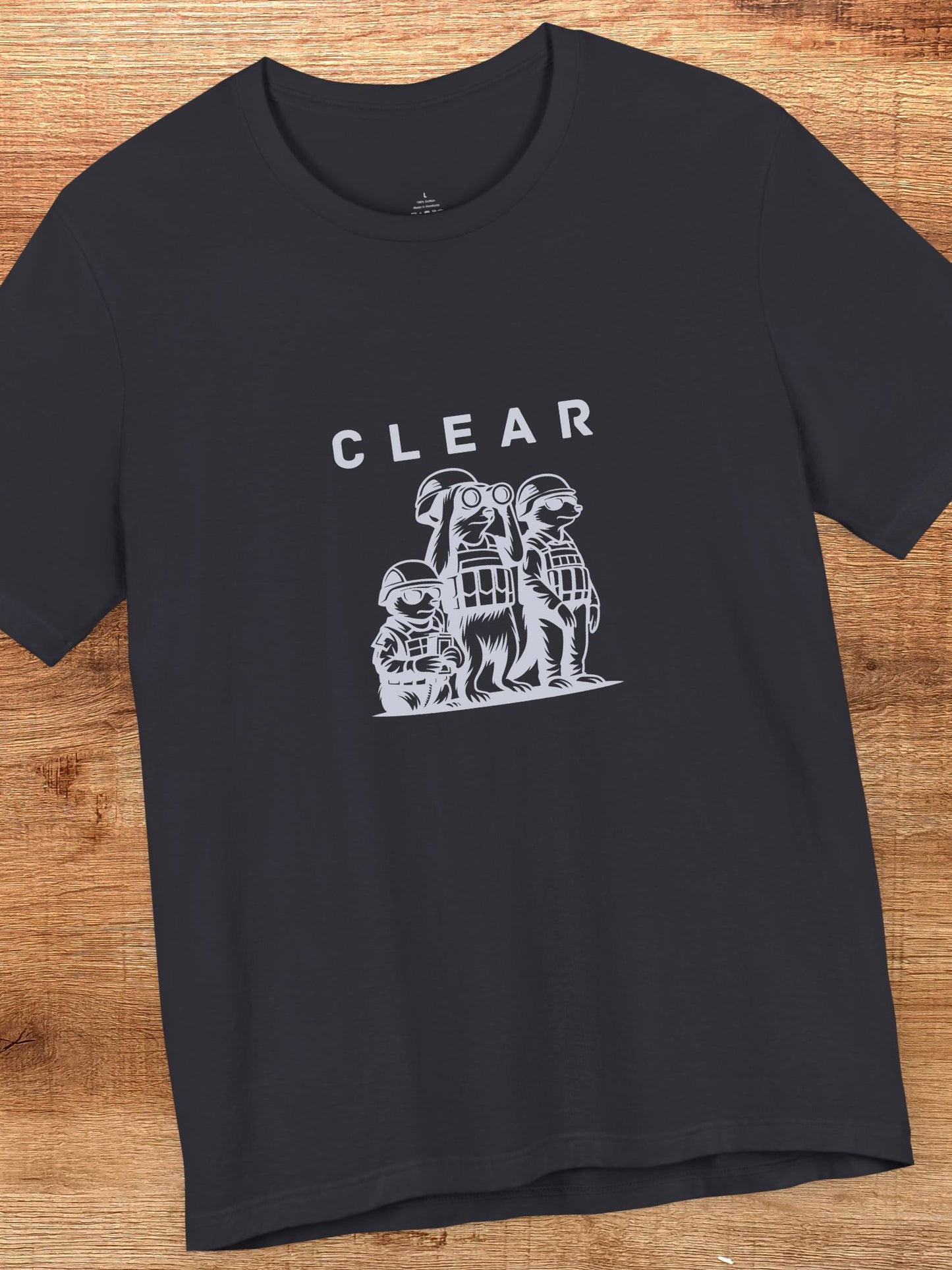 'CLEAR' Meerkat Army Graphic Unisex T-Shirt, Animal Lovers, Military Humour