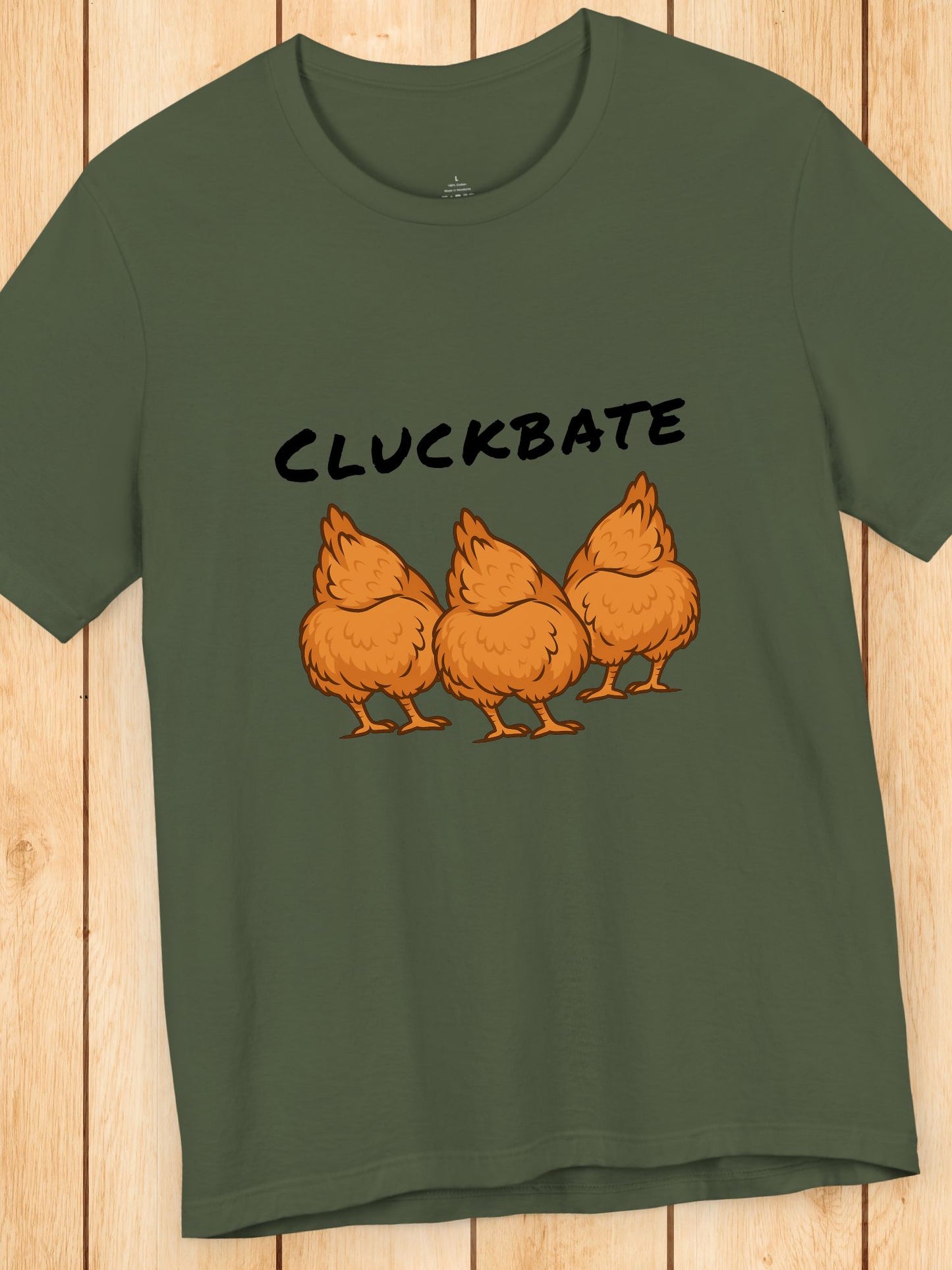 'CLUCKBATE' Chicken Butt Graphic Unisex T-Shirt, Humorous Chicken Tee