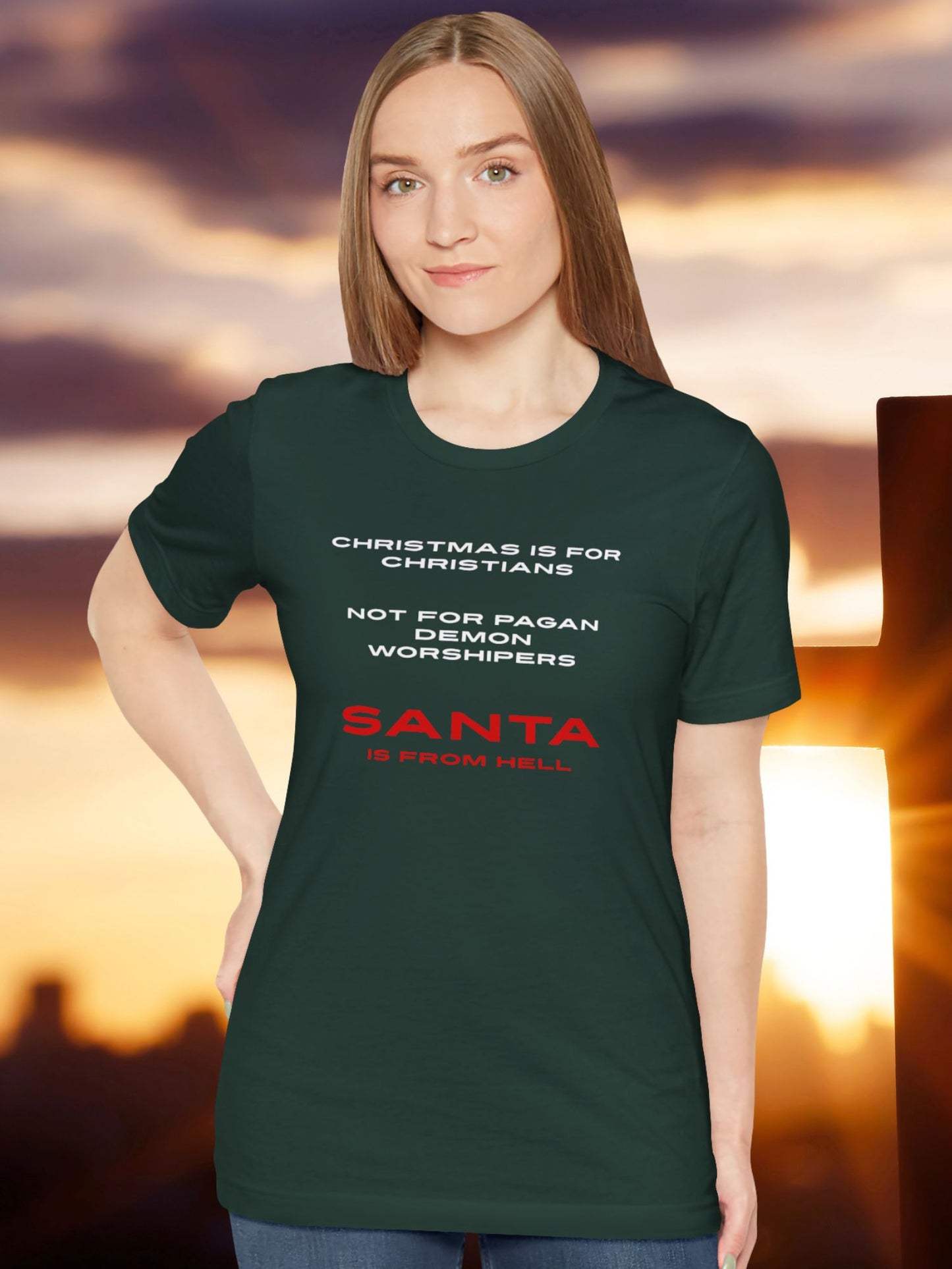 Christmas is for Christians, not for pagan demon worshipers, Santa is from hell' Unisex T-Shirt, Christian Apparel, Christmas and Holidays