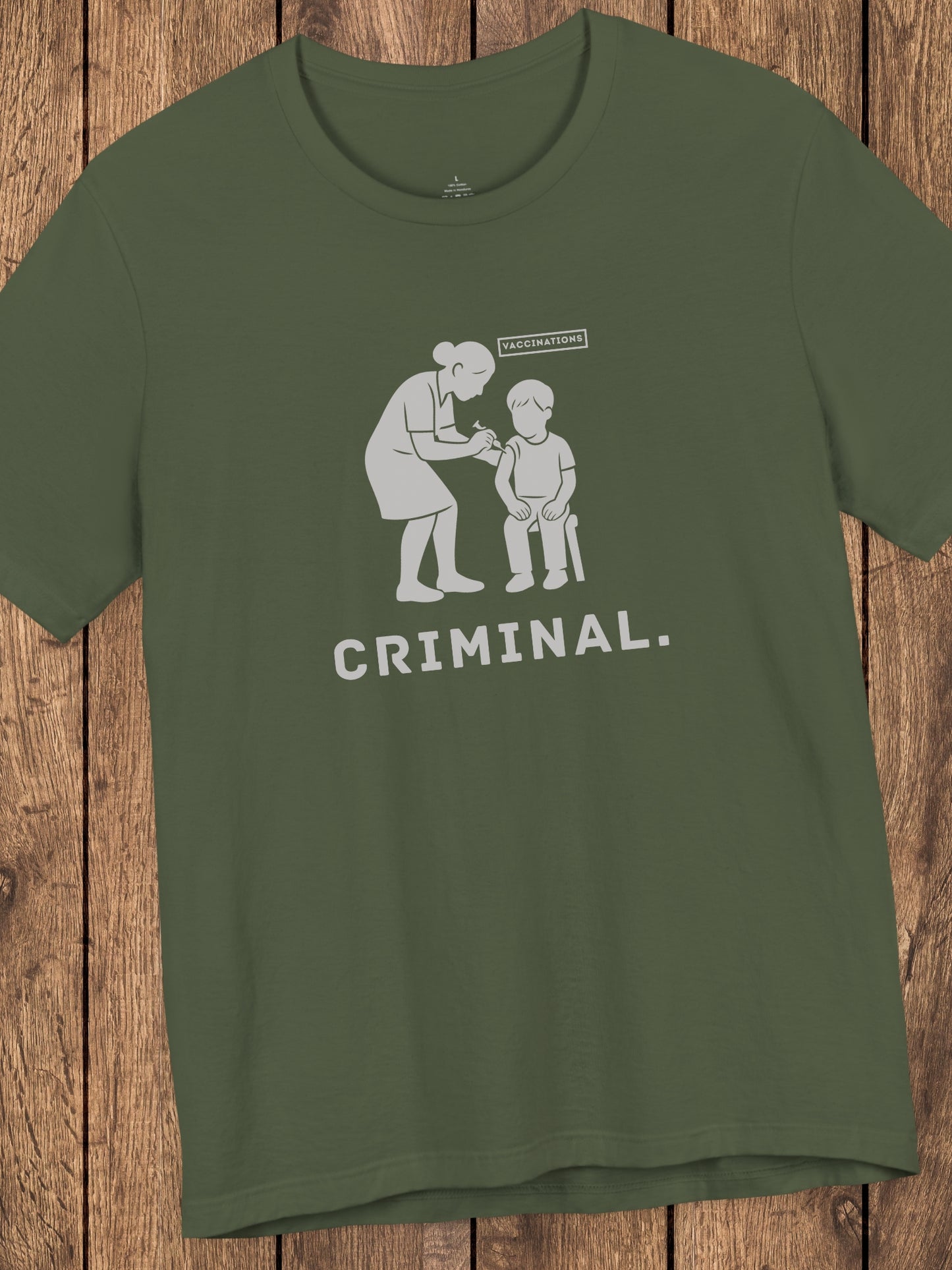 'Criminal.' Child being Vaccinated Graphic Unisex T-Shirt, Anti-Vaccination Wear, Anti-Child Abuse Shirt, Crime Awareness Tee