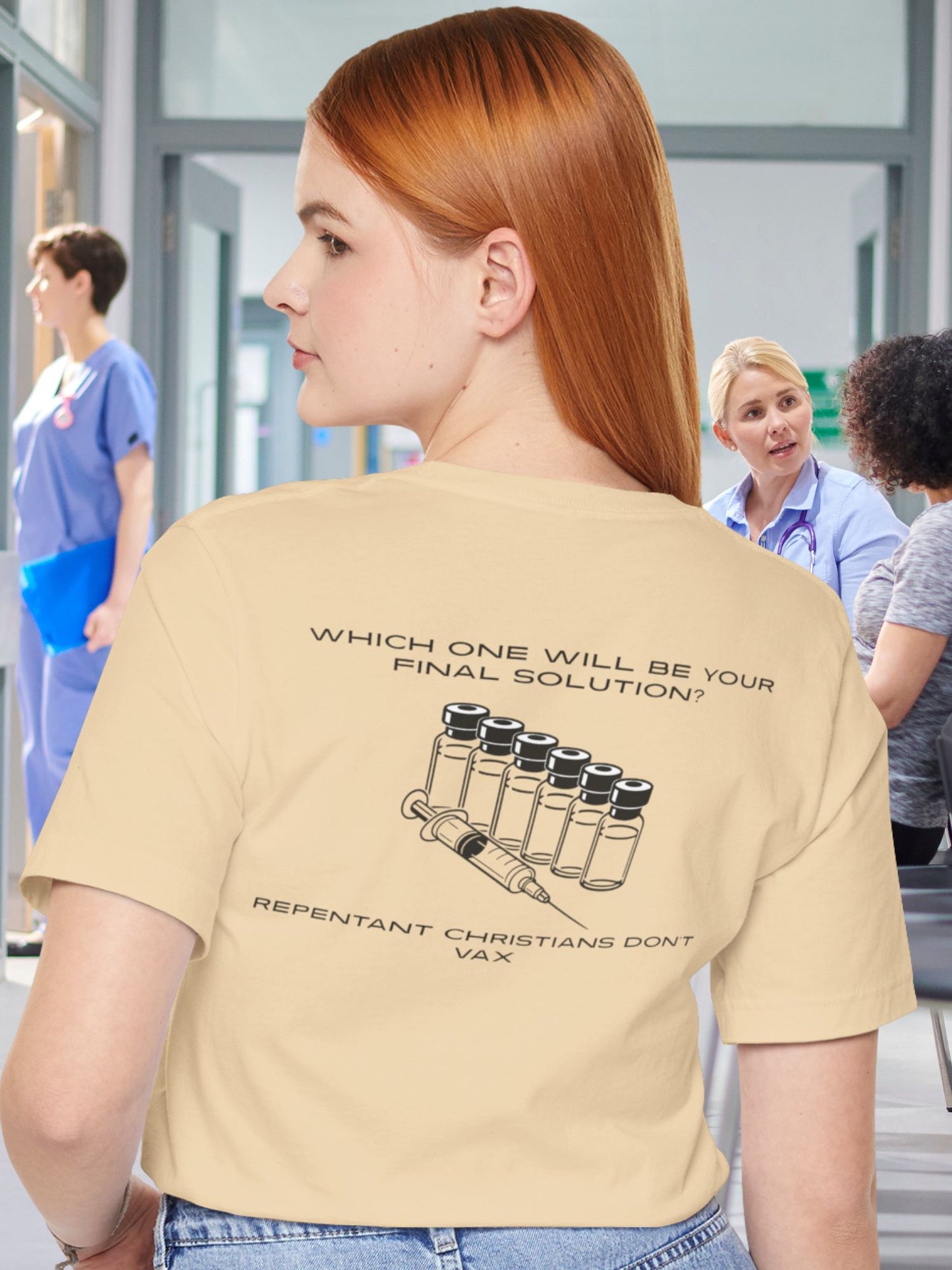 'Which One Will Be Your Final Solution? Repentant Christians Don’t Vax.' Unisex T-Shirt, Christian Apparel, Anti-Vaccination Tee