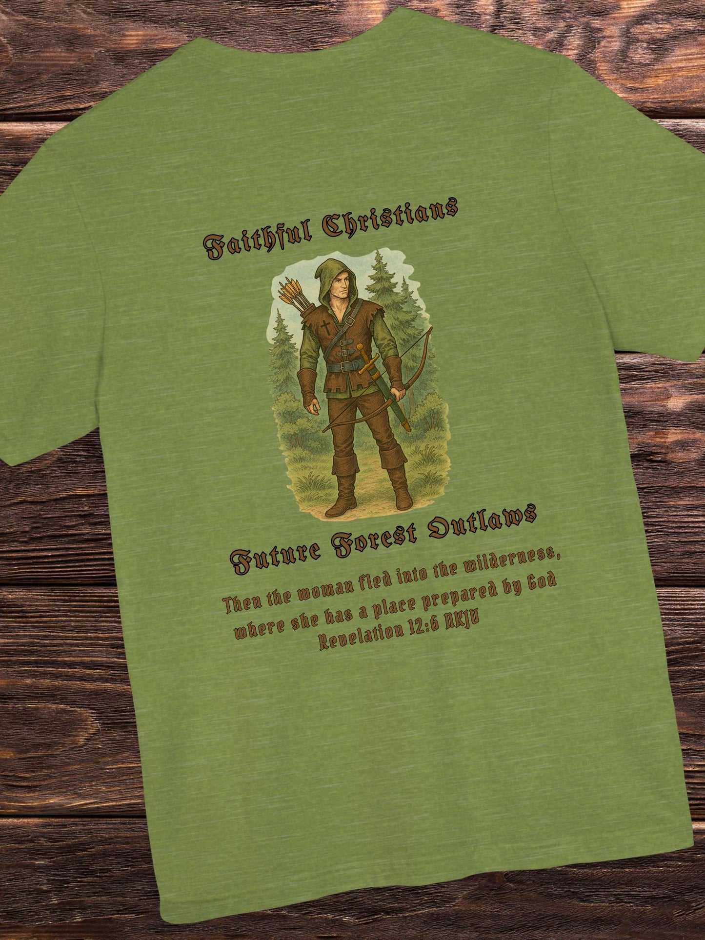'Faithful Christians, Future Forest Outlaws' Woodsman Graphic Unisex T-Shirt, Bible Verse Revelation 12:6,  Christian Apparel, Archery Hunter Tee