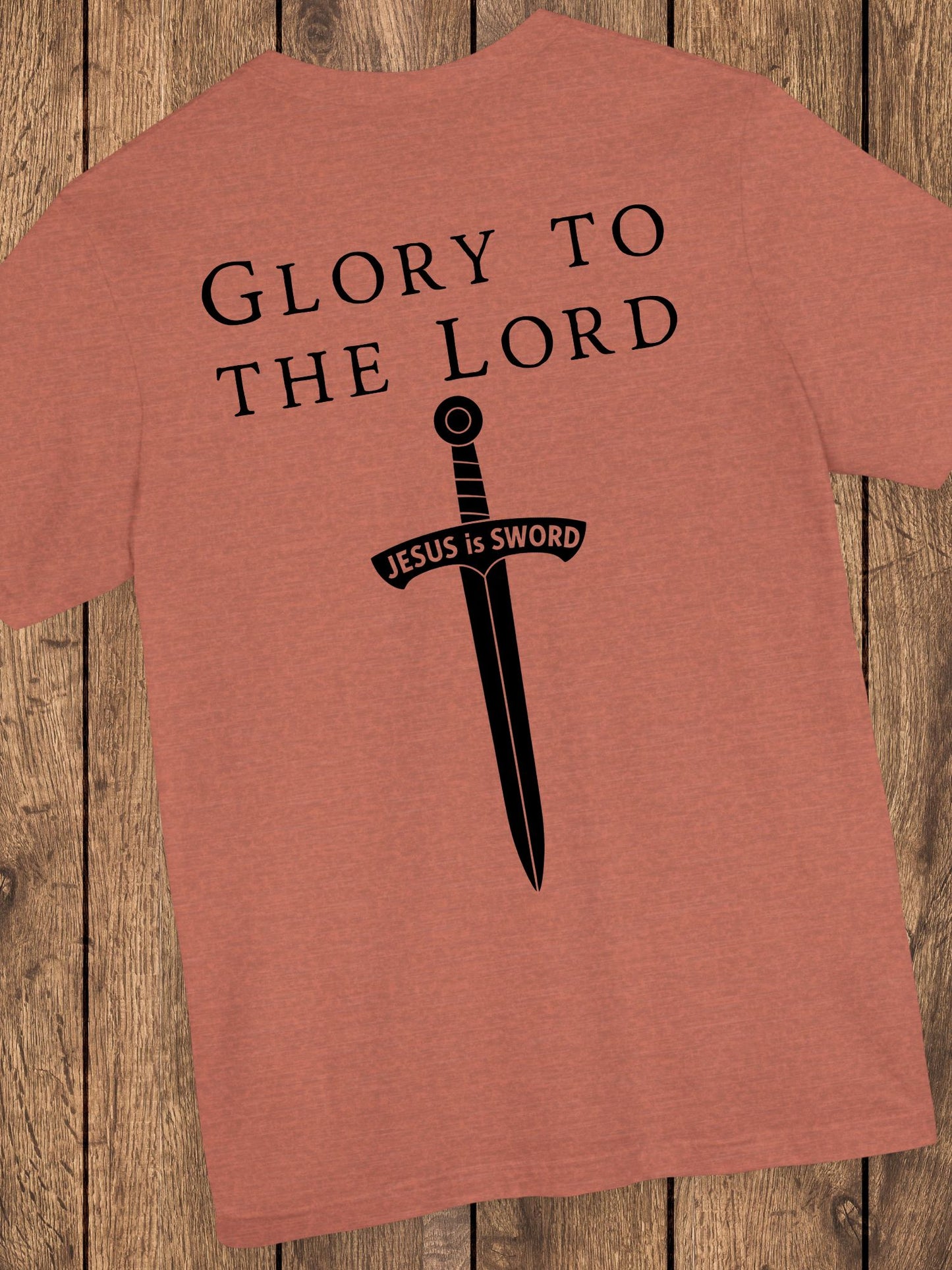'Glory to the Lord, Jesus is Sword' Unisex T-Shirt, Christian Apparel