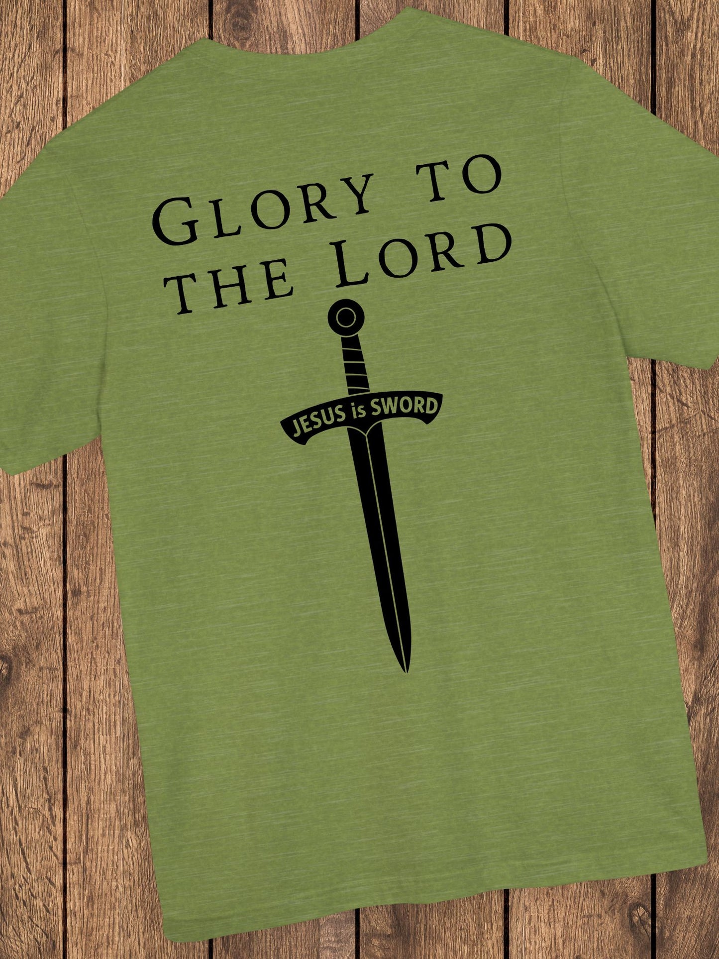 'Glory to the Lord, Jesus is Sword' Unisex T-Shirt, Christian Apparel