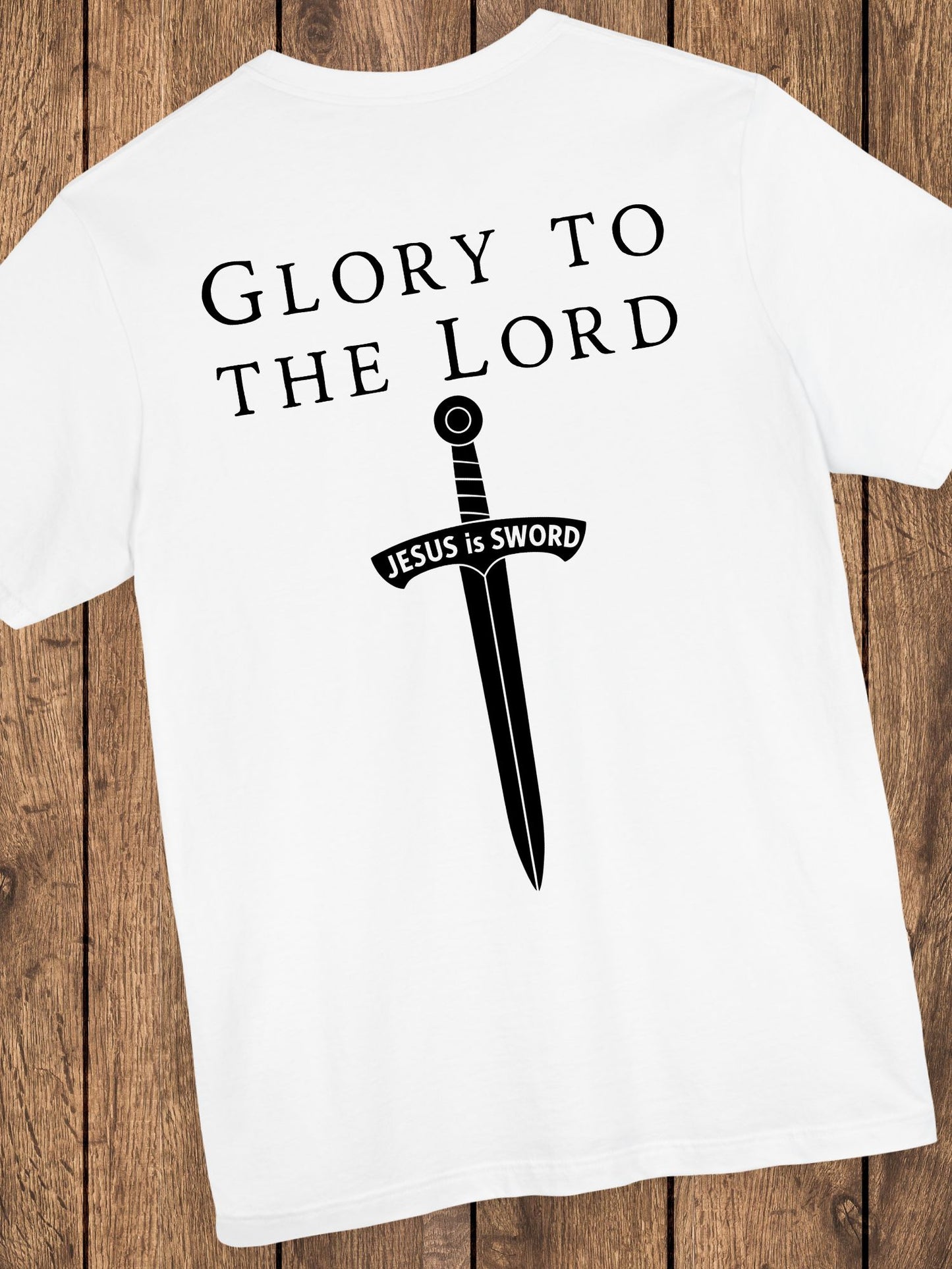 'Glory to the Lord, Jesus is Sword' Unisex T-Shirt, Christian Apparel