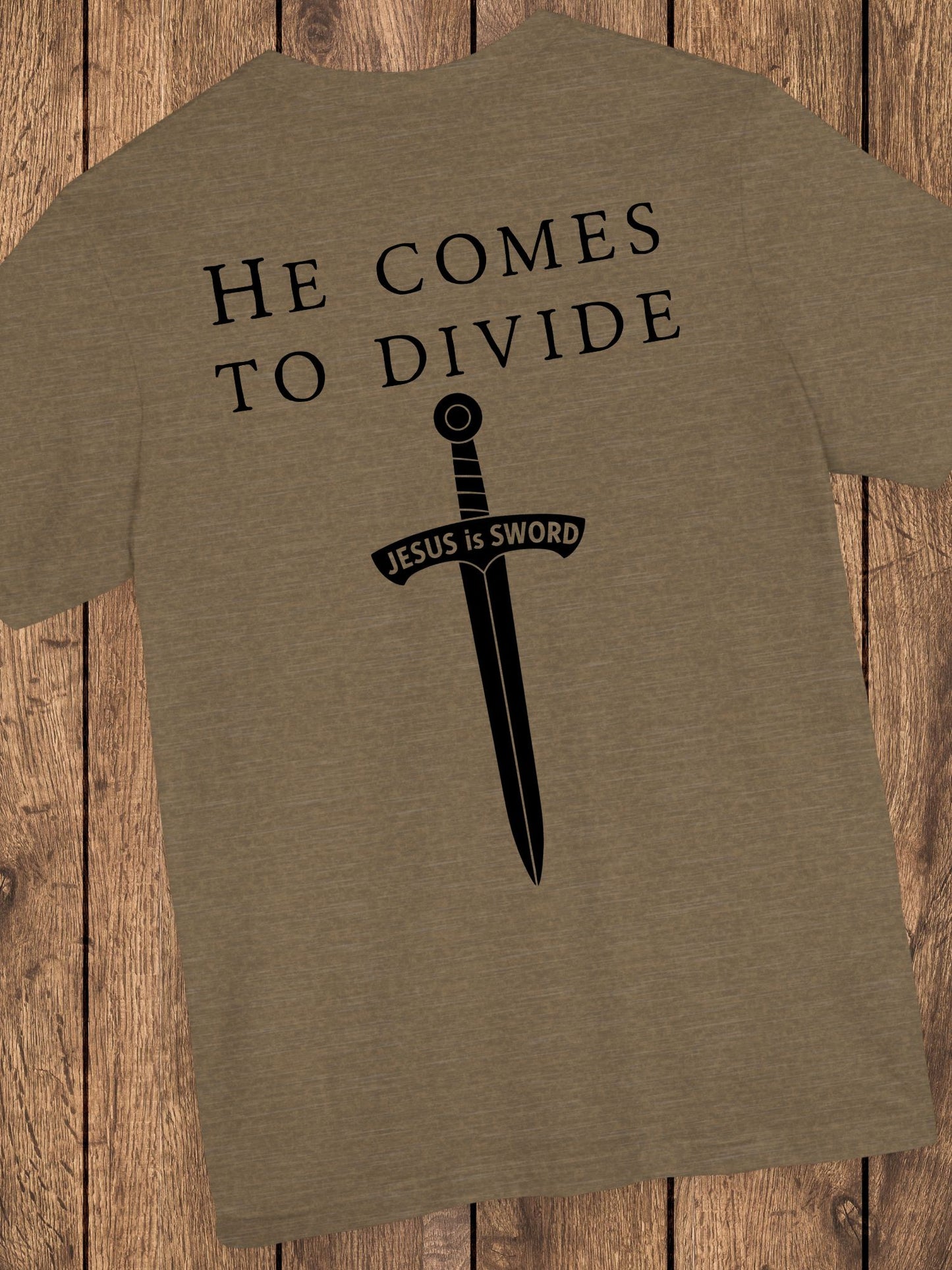 'He Comes to Divide, Jesus is Sword' Unisex Short Sleeve Tee - Christian Apparel