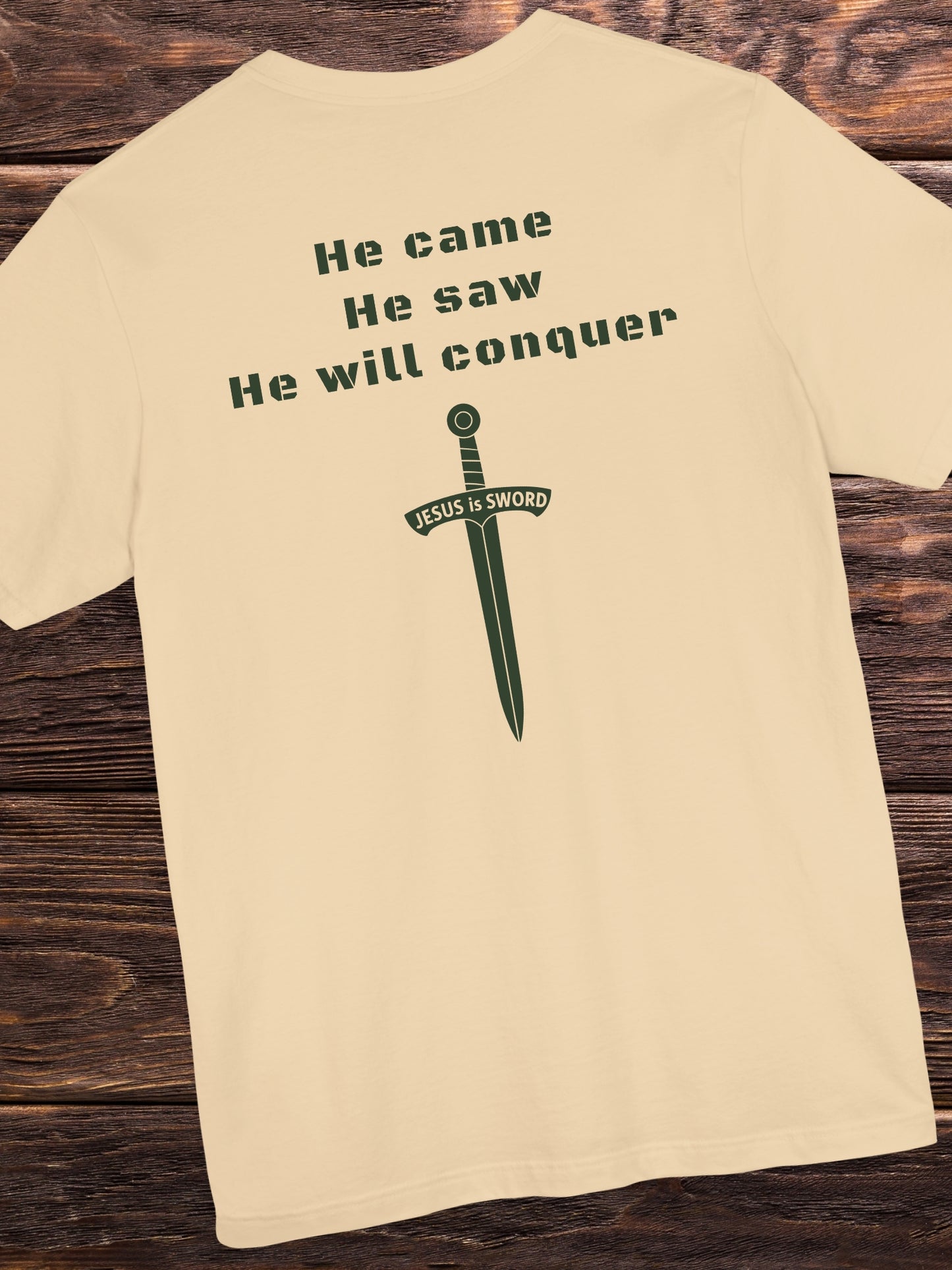 He came, He saw, He will conquer, JESUS is SWORD' Unisex T-Shirt, Christian Apparel