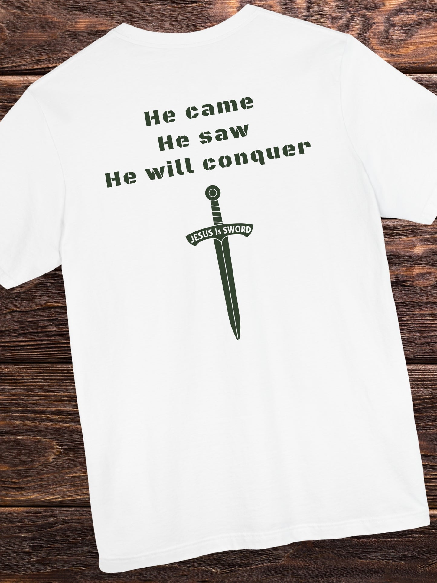 He came, He saw, He will conquer, JESUS is SWORD' Unisex T-Shirt, Christian Apparel