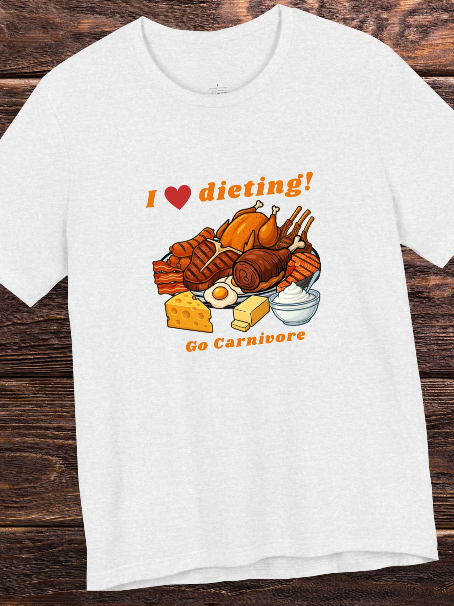 'I Heart Dieting, Go Carnivore' Carnivore Foods Graphic Unisex T-Shirt, Carnivore Diet, Health and Wellness