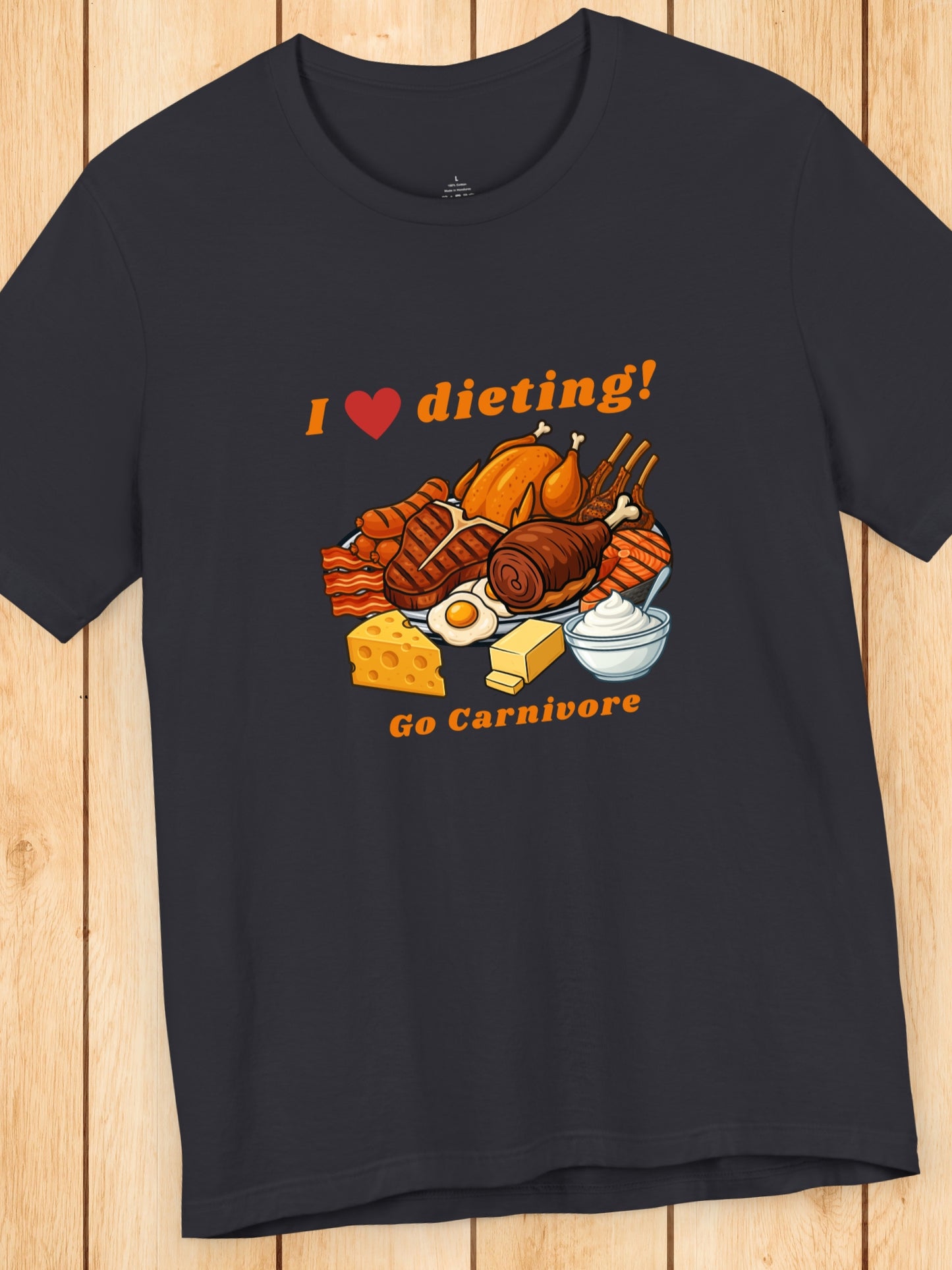 'I Heart Dieting, Go Carnivore' Carnivore Foods Graphic Unisex T-Shirt, Carnivore Diet, Health and Wellness
