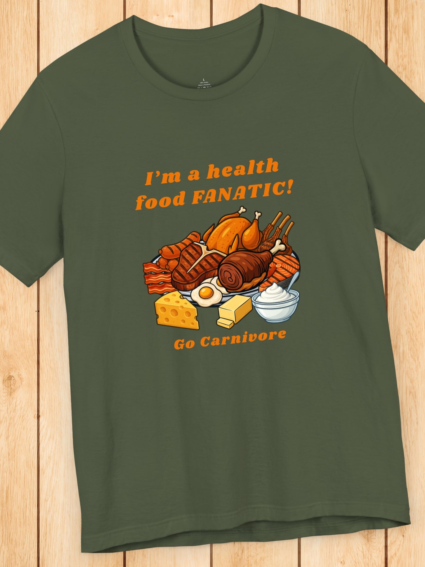 'I'm a health food FANATIC! Go Carnivore' Unisex T-Shirt, Carnivore Diet, Health and Wellness