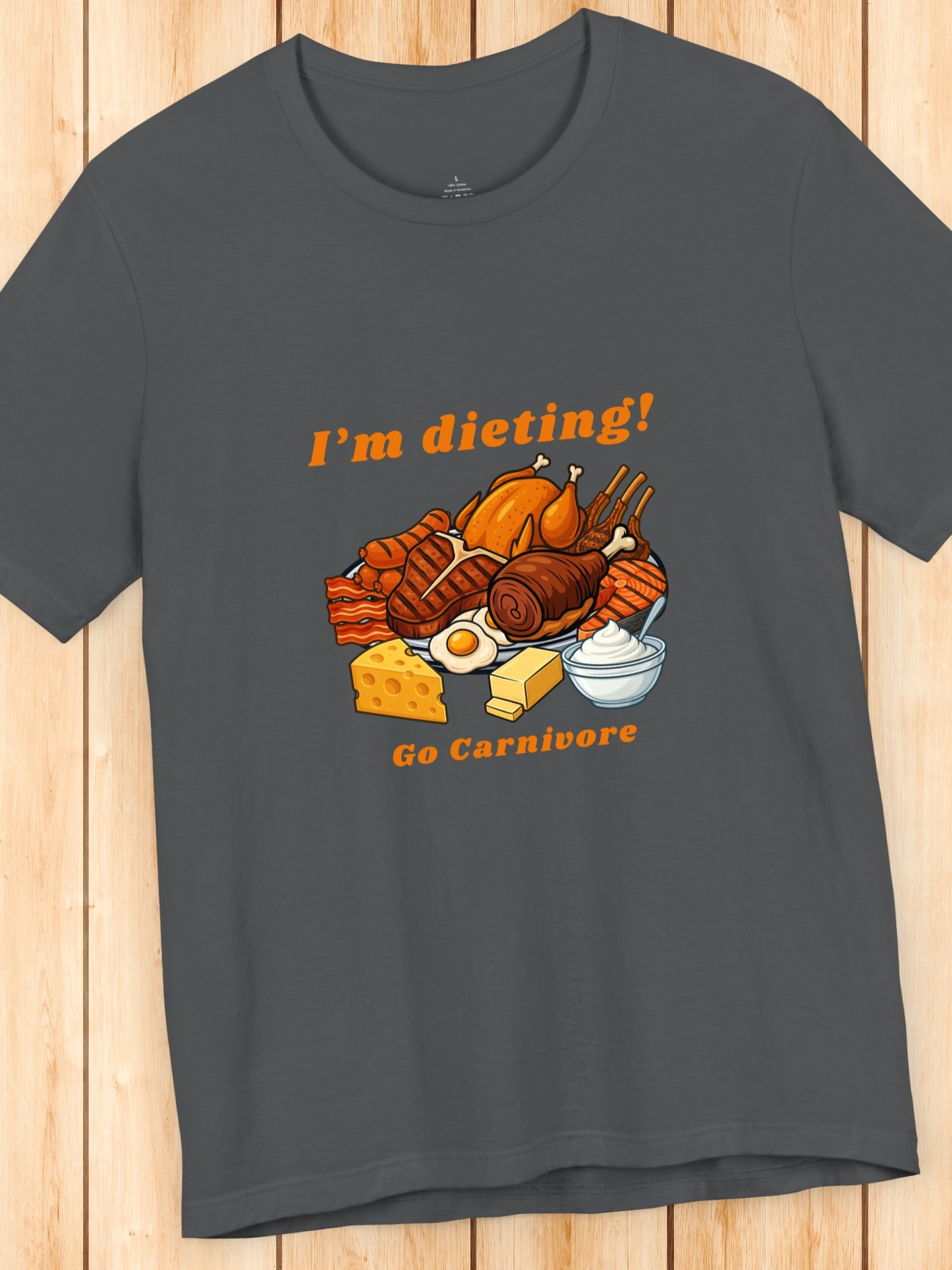 'I'm dieting! Go Carnivore' Unisex T-Shirt, Carnivore Diet Apparel, Health and Wellness