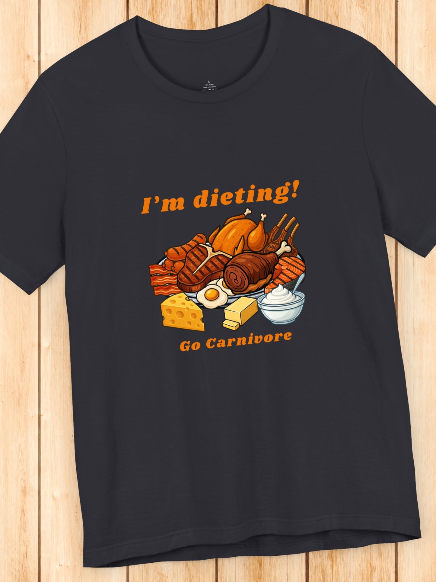 'I'm dieting! Go Carnivore' Unisex T-Shirt, Carnivore Diet Apparel, Health and Wellness