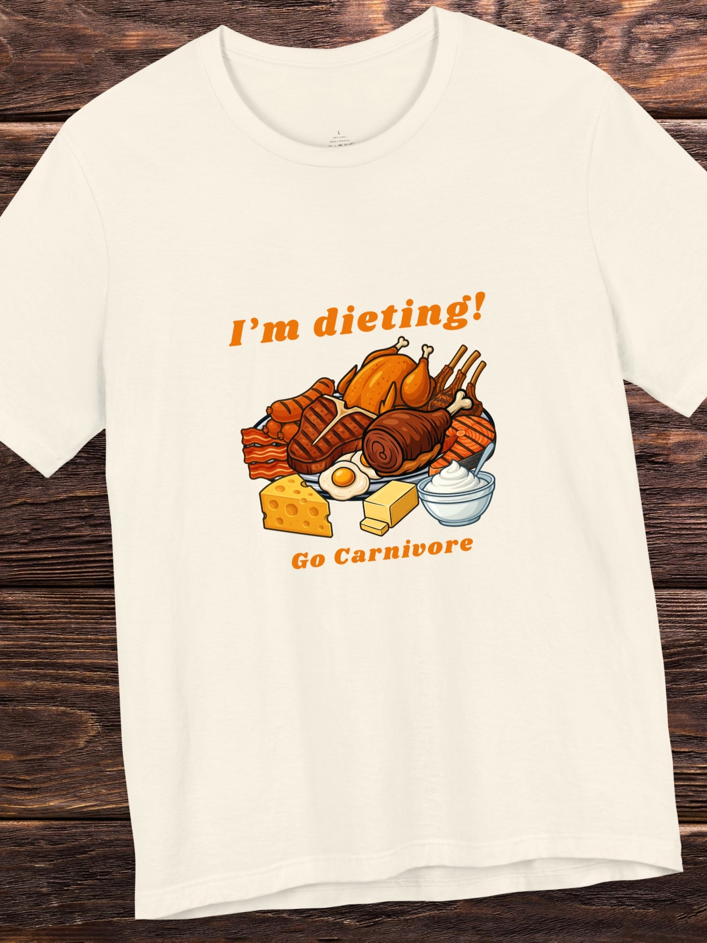 'I'm dieting! Go Carnivore' Unisex T-Shirt, Carnivore Diet Apparel, Health and Wellness