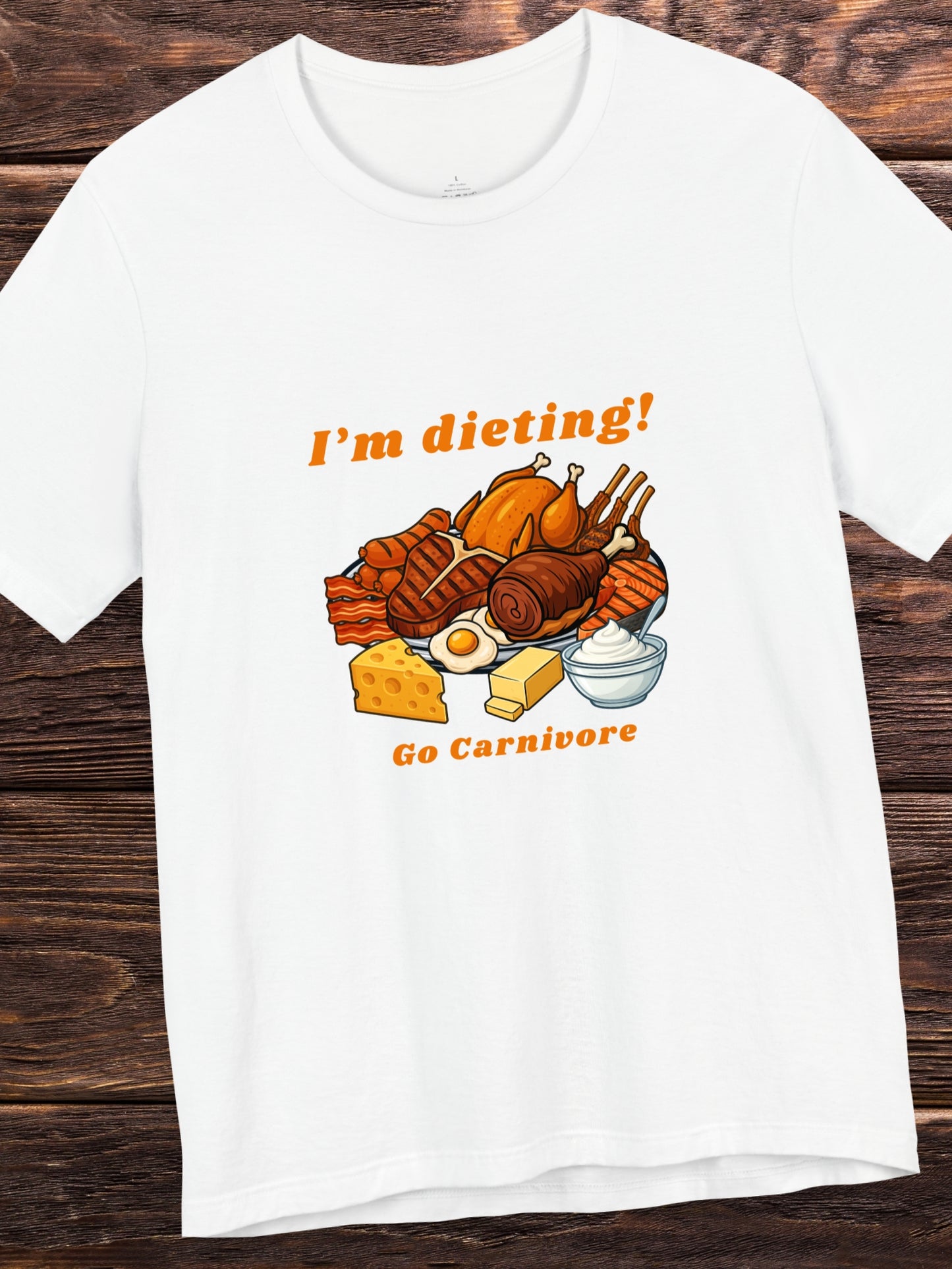 'I'm dieting! Go Carnivore' Unisex T-Shirt, Carnivore Diet Apparel, Health and Wellness