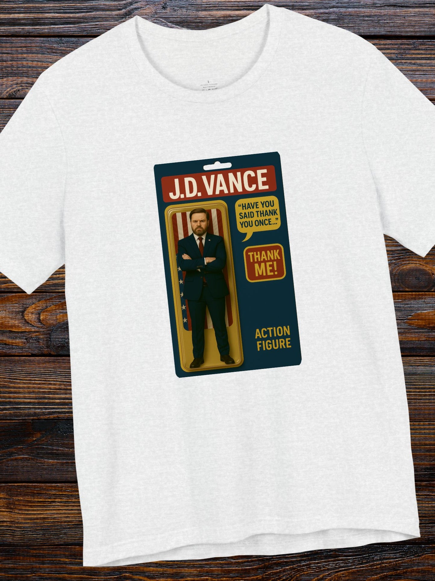 'J.D. Vance Action Figure, Thank Me!' Graphic Unisex T-Shirt, Vice President Tee