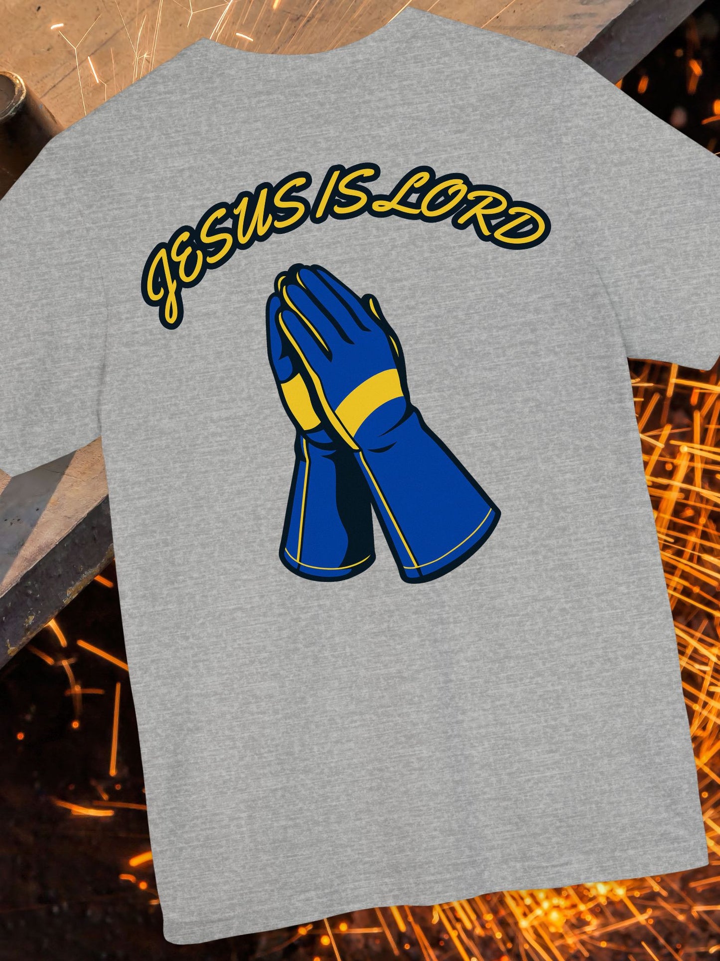 'Jesus is Lord' Prayer Hands Welding Gloves Unisex T-Shirt, Christian Welder Gift