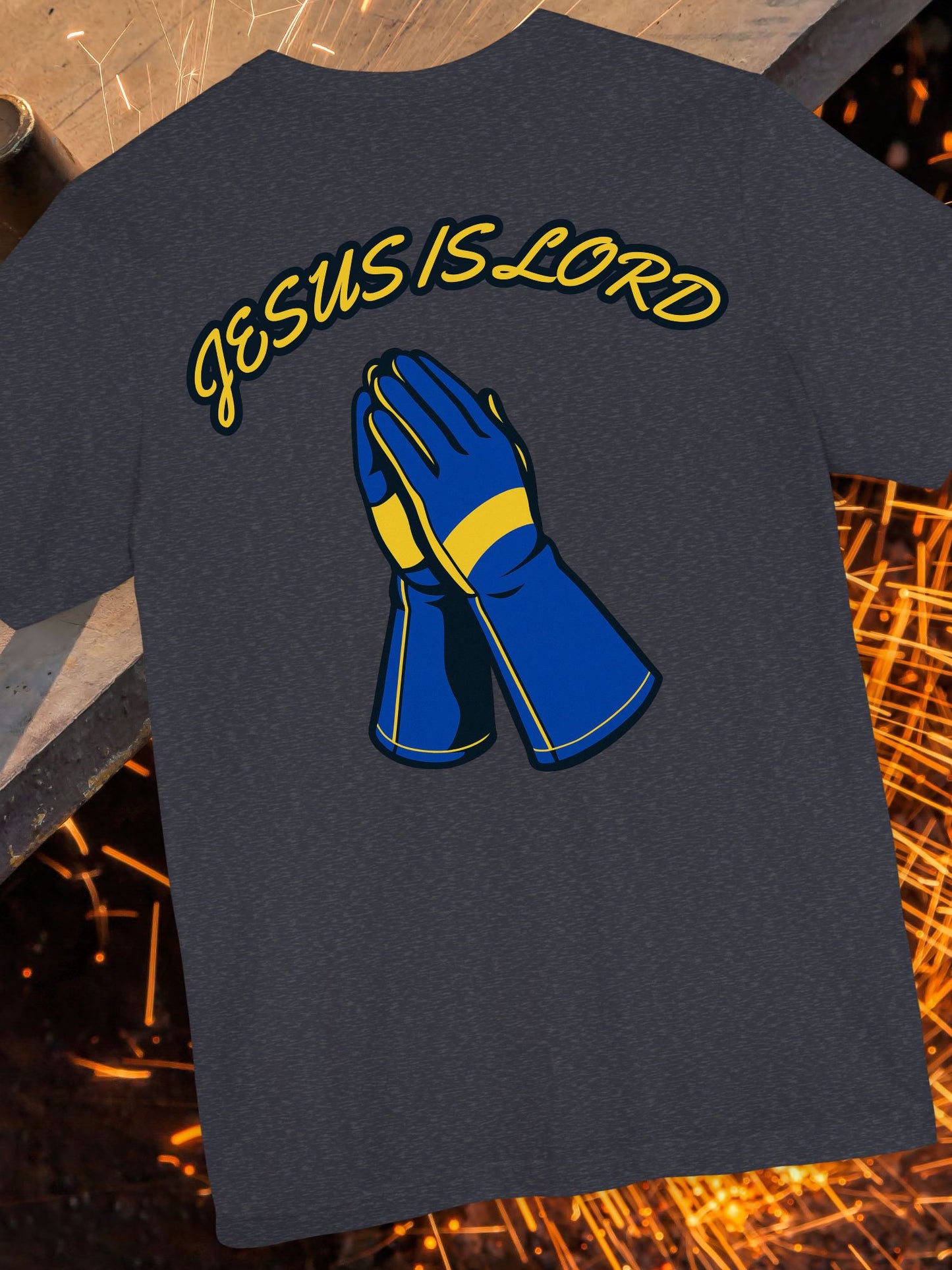 'Jesus is Lord' Prayer Hands Welding Gloves Unisex T-Shirt, Christian Welder Gift
