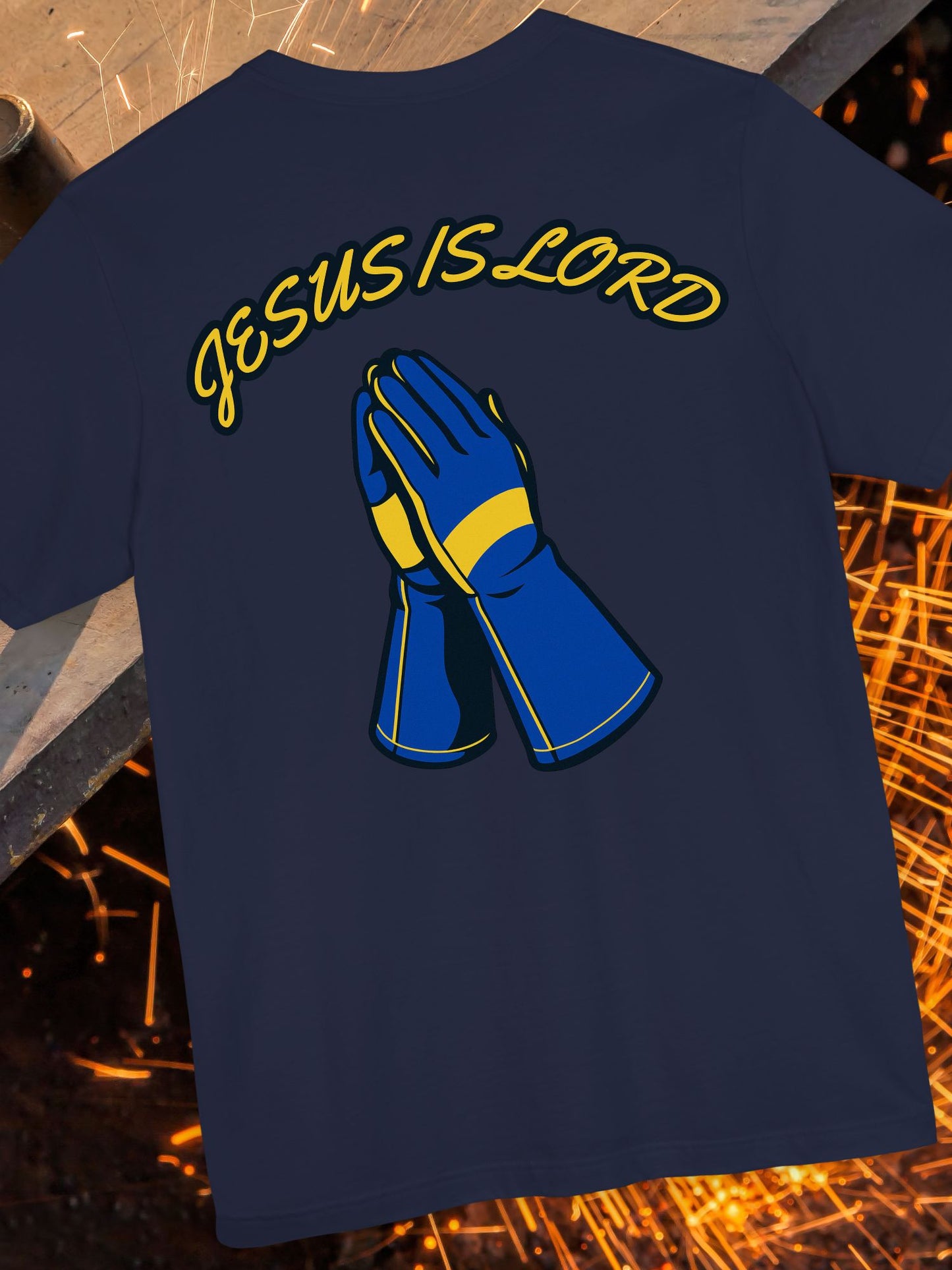 'Jesus is Lord' Prayer Hands Welding Gloves Unisex T-Shirt, Christian Welder Gift