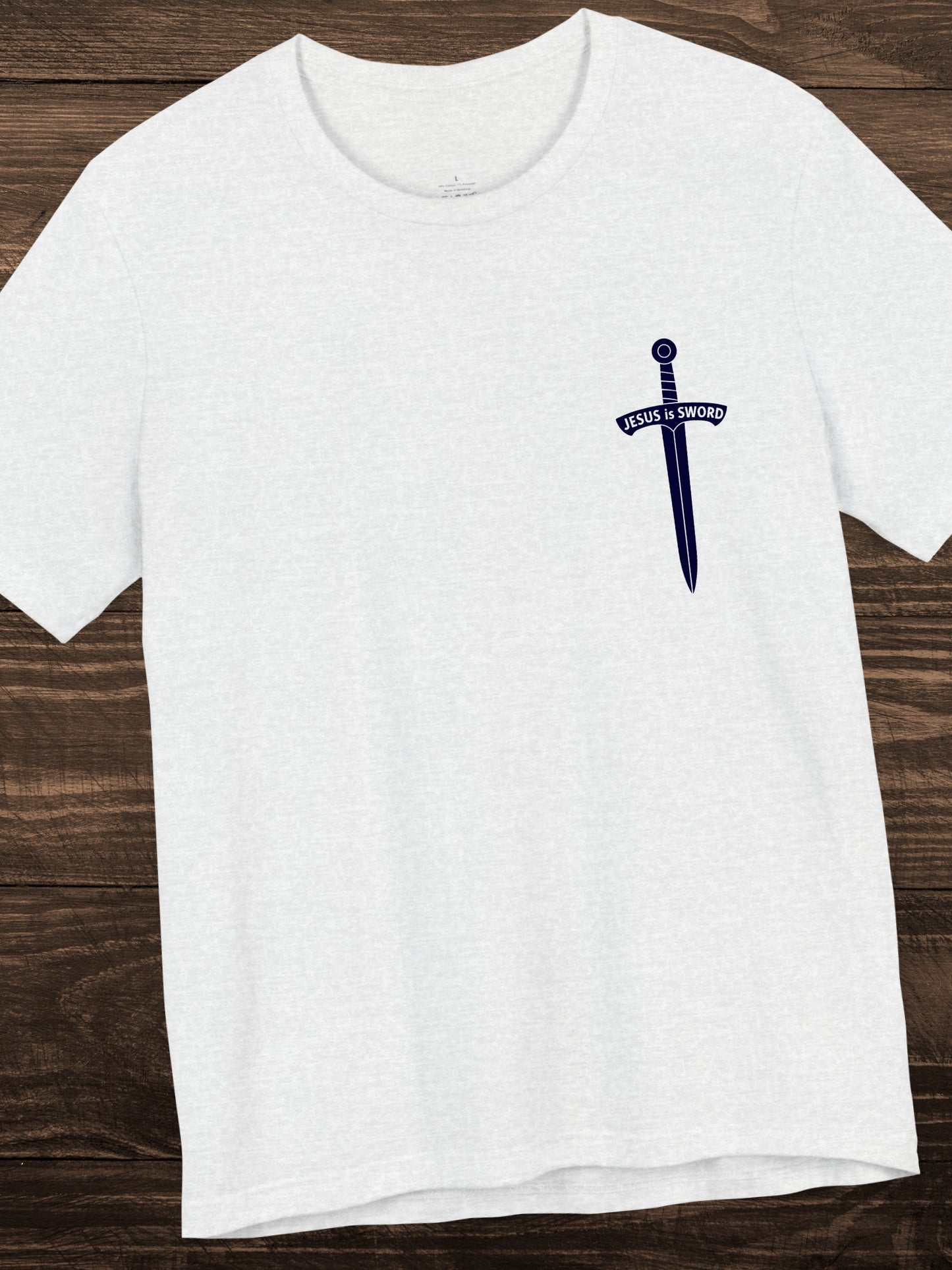 'In the beginning was the Word and the Word was with God, and the Word was God, He was in the beginning with God, The Sword of the Spirit is the Word of God, Jesus is Sword' Unisex T-Shirt, Chrsitian Apparel, Jesus Tee, Bible Verses