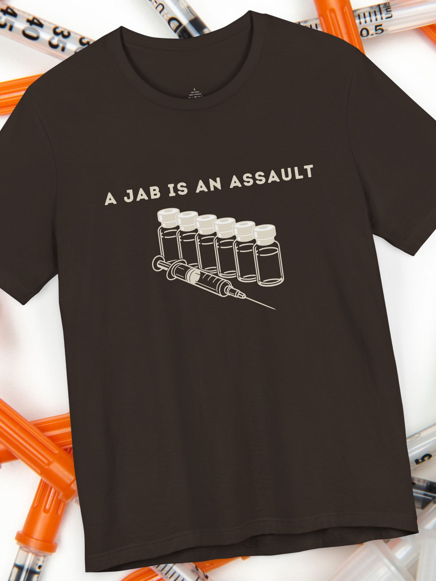 'A Jab is an Assault' Unisex T-Shirt, Anti-Vaccination Apparel