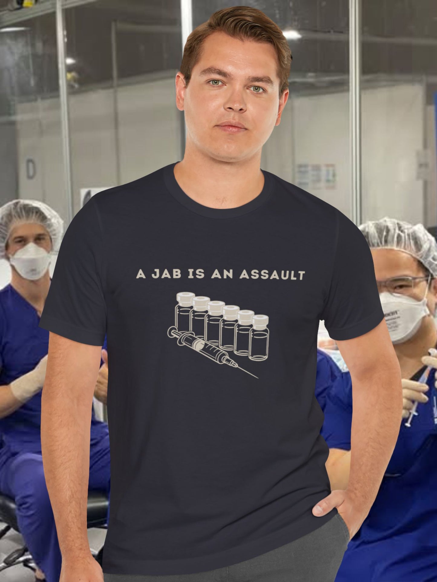 'A Jab is an Assault' Unisex T-Shirt, Anti-Vaccination Apparel