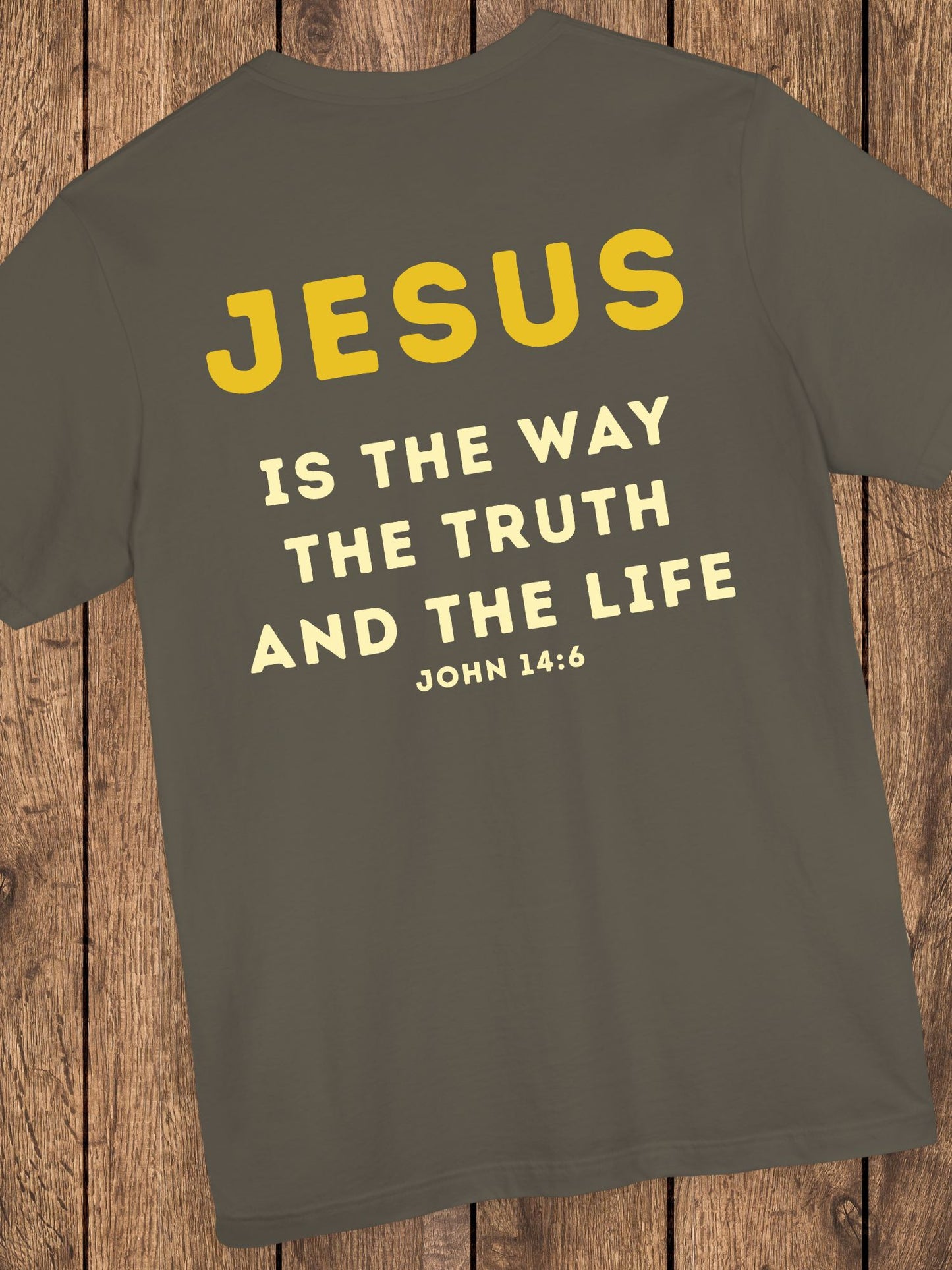 'JESUS is the Way the Truth and the Life' Unisex T-Shirt, Christian Apparel, Bible Verse, John 14:6