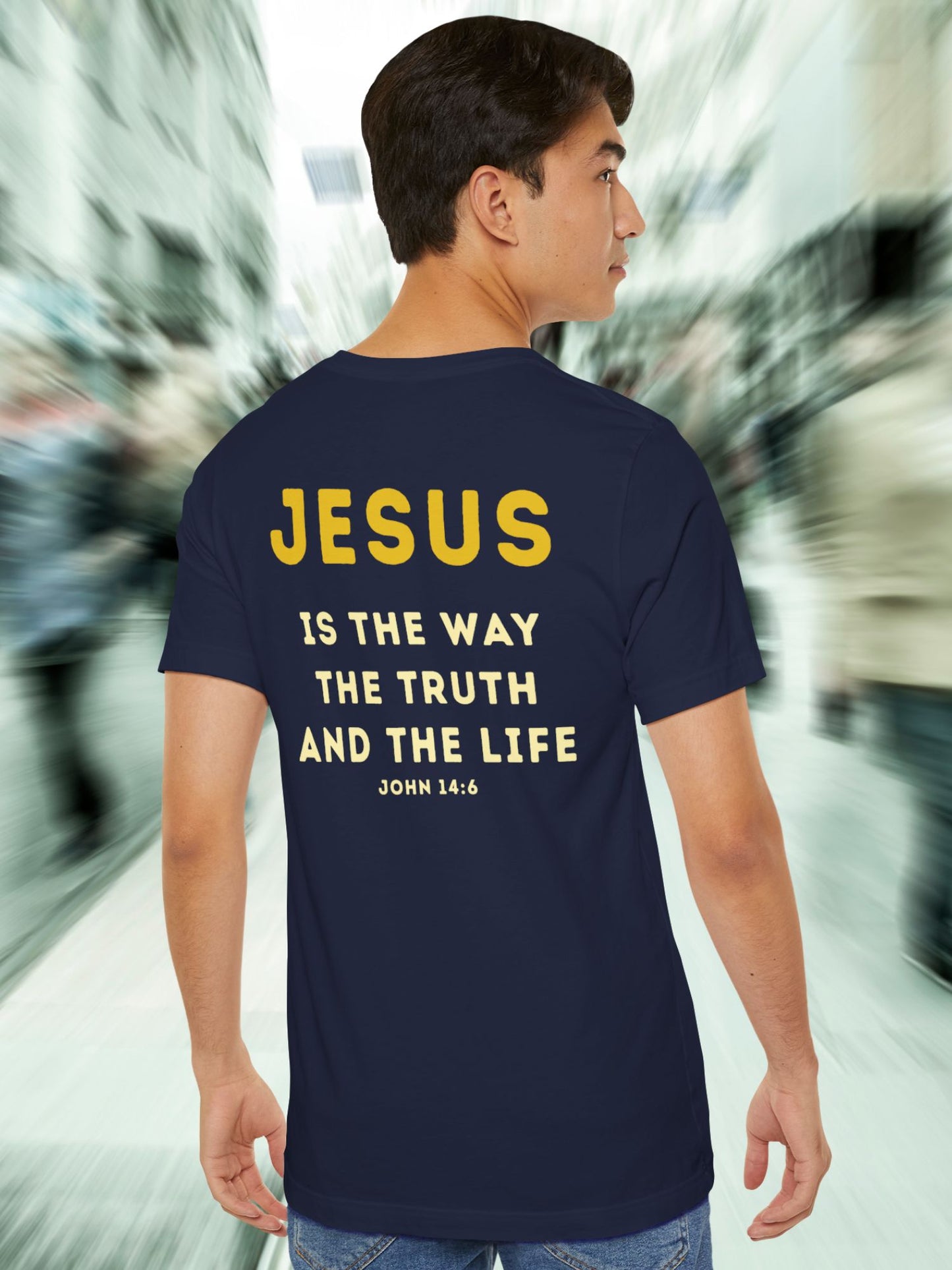 'JESUS is the Way the Truth and the Life' Unisex T-Shirt, Christian Apparel, Bible Verse, John 14:6