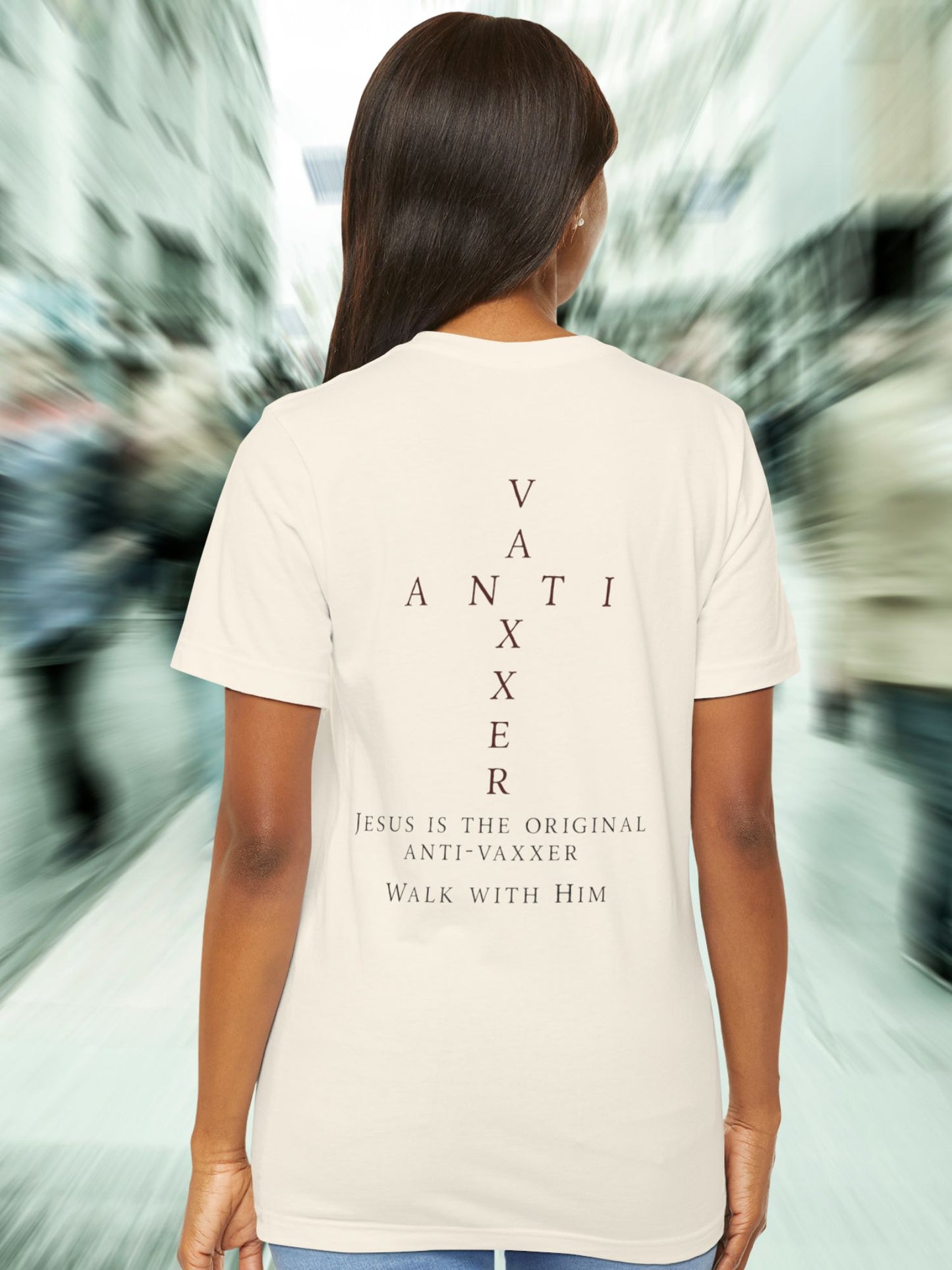 'Jesus is the Original Anti-Vaxxer, Walk with Him' Unisex T-Shirt, Christian Apparel