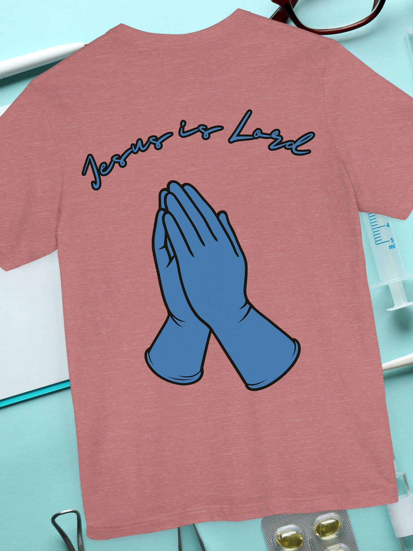 Praying Hands Medical Gloves "Jesus is Lord" Tee - Unisex Jersey Short Sleeve Shirt, Casual Wear, Gifts for Friends
