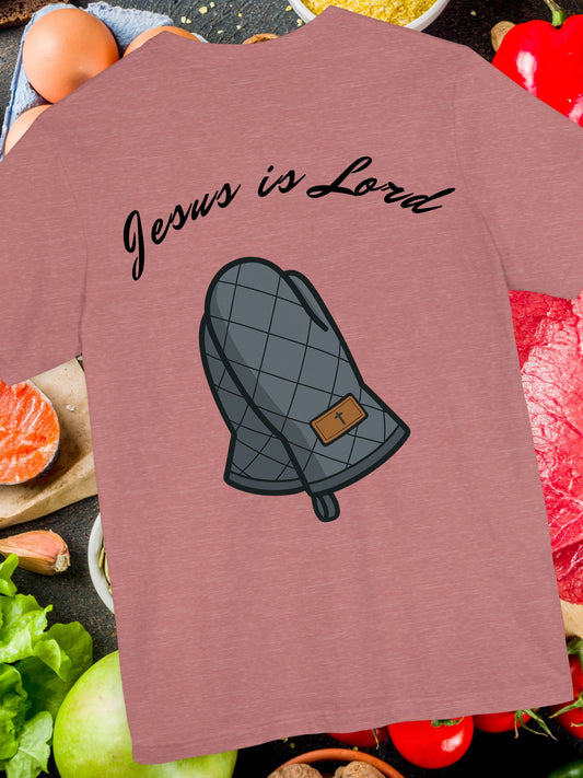 Unisex T-Shirt - 'Jesus is Lord' with Oven Mitt prayer Hands Design