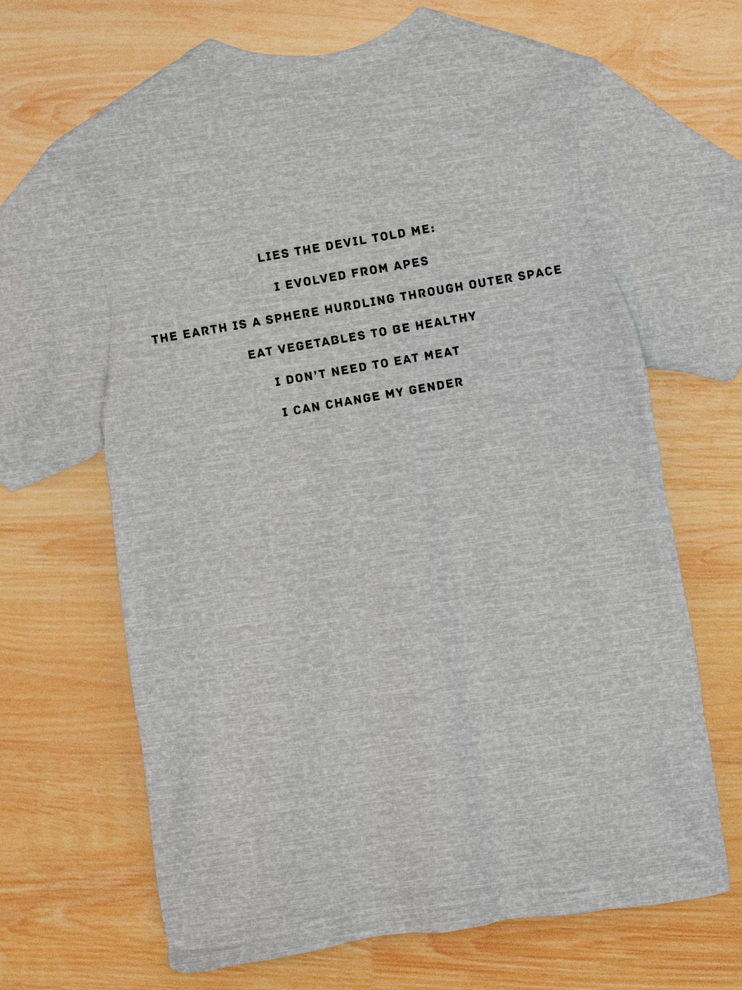 'Lies The Devil Told Me...' Unisex T-Shirt, Christian Apparel