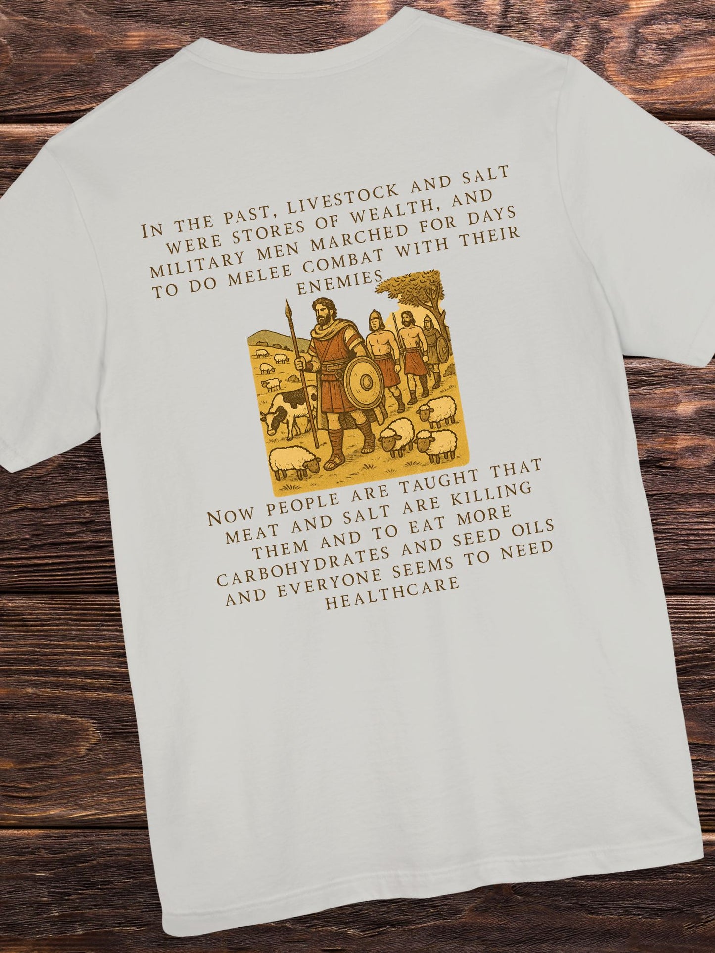 'Livestock and Salt Were Stores of Wealth' with Graphic Unisex T-Shirt, Historical Health Education Apparel