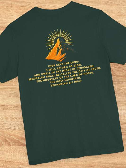 'Thus says the Lord: ‘I will return to Zion...' Unisex T-Shirt, Zionist Tee, Jesus, Christian Apparel, Zechariah 8 Bible Verse