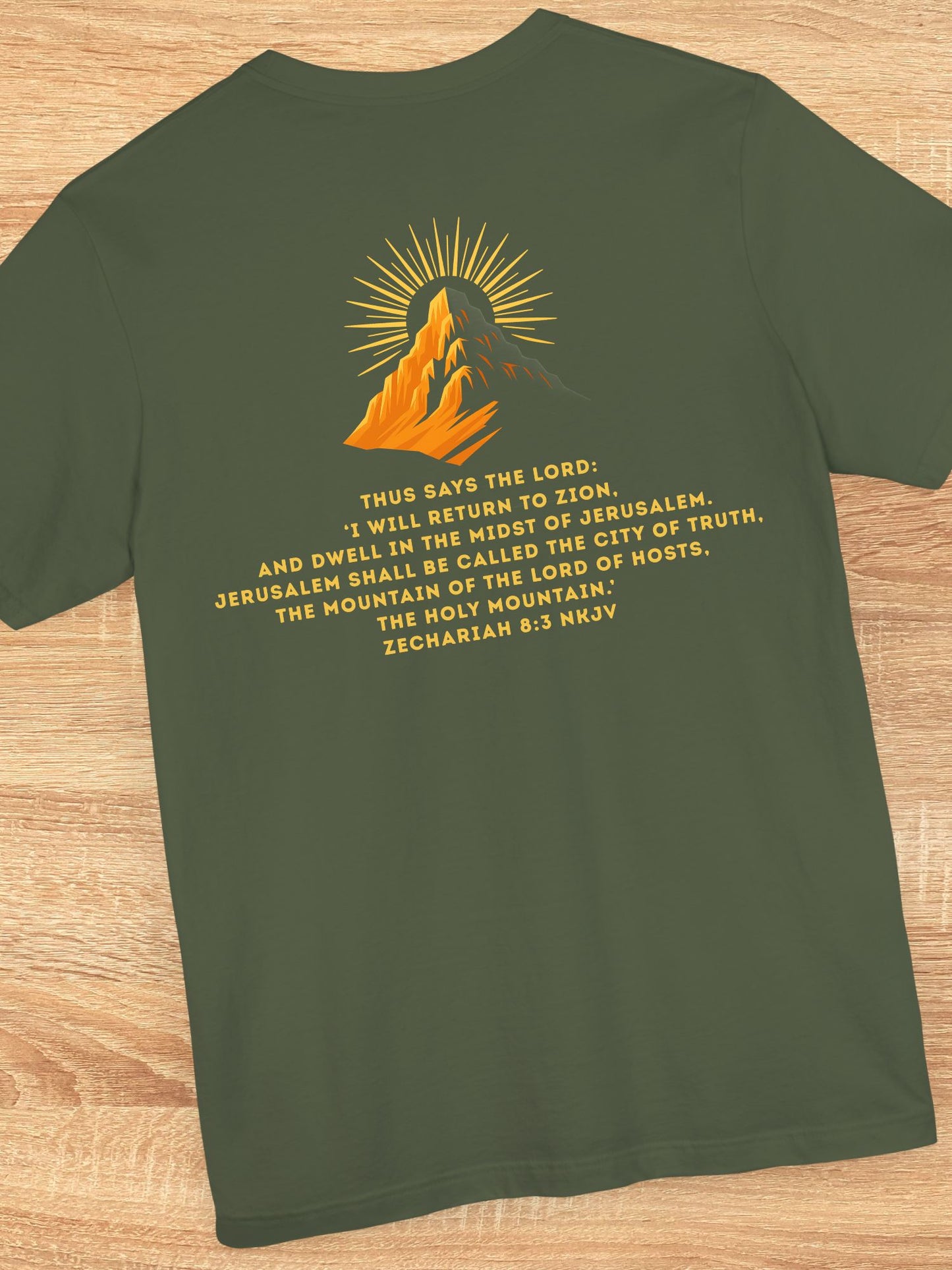 'Thus says the Lord: ‘I will return to Zion...' Unisex T-Shirt, Zionist Tee, Jesus, Christian Apparel, Zechariah 8 Bible Verse