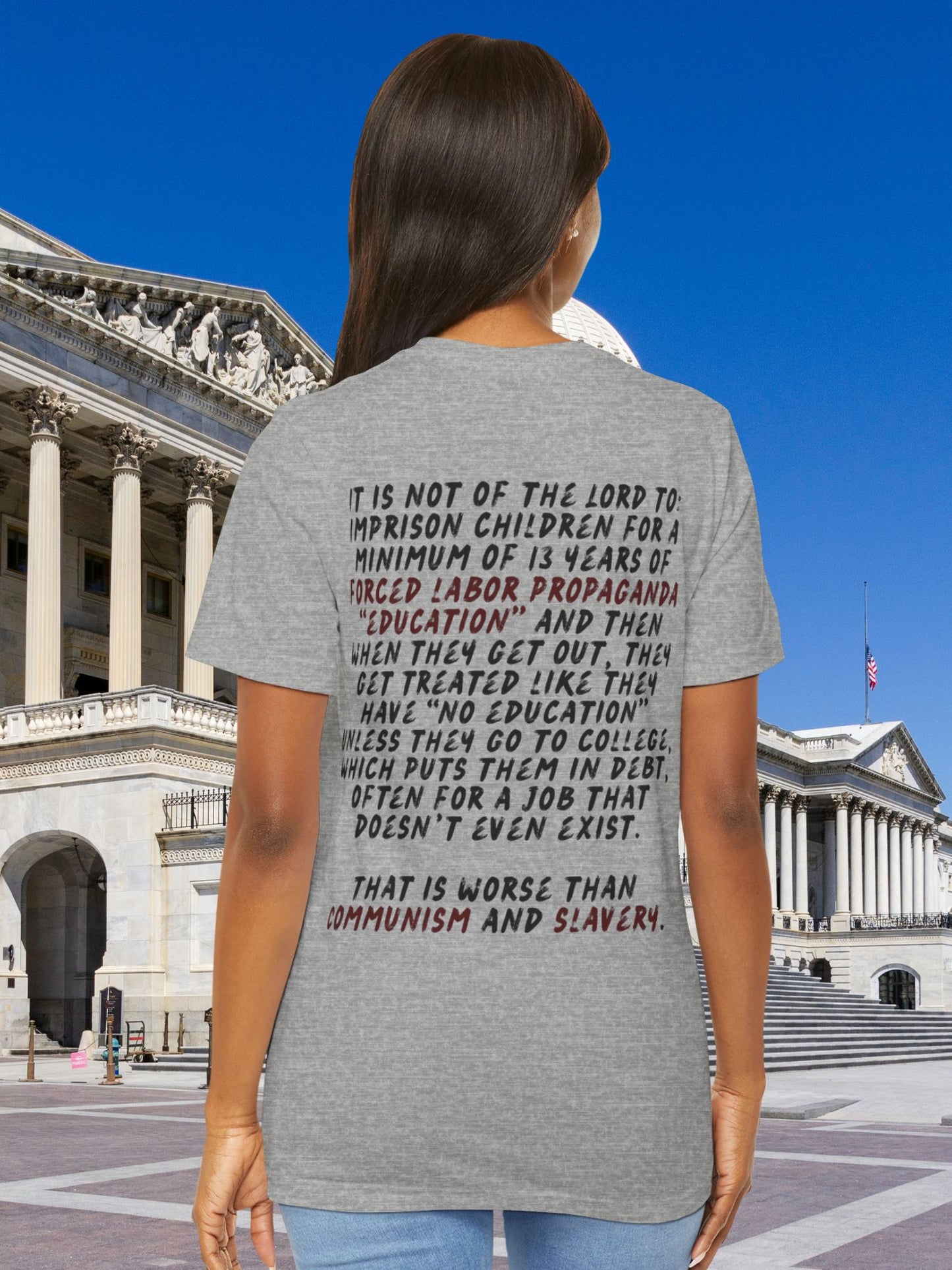 'Not of the Lord to Imprison Children in School...' Unisex T-Shirt.