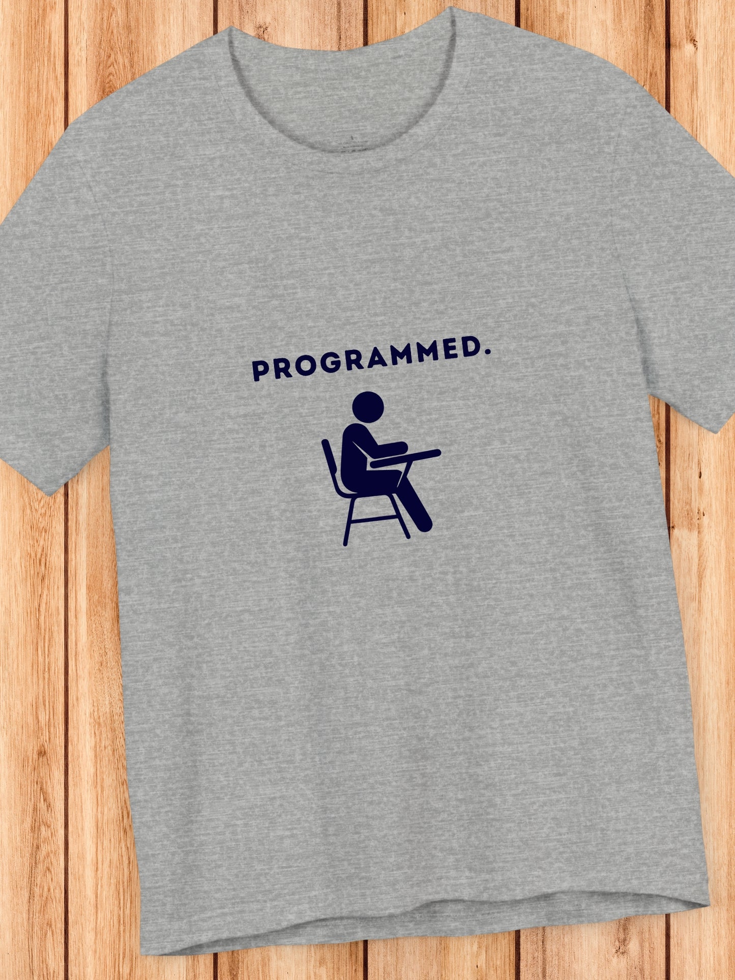 'Programmed.' Student Graphic Unisex T-Shirt, Anti-School, Pro-Freedom