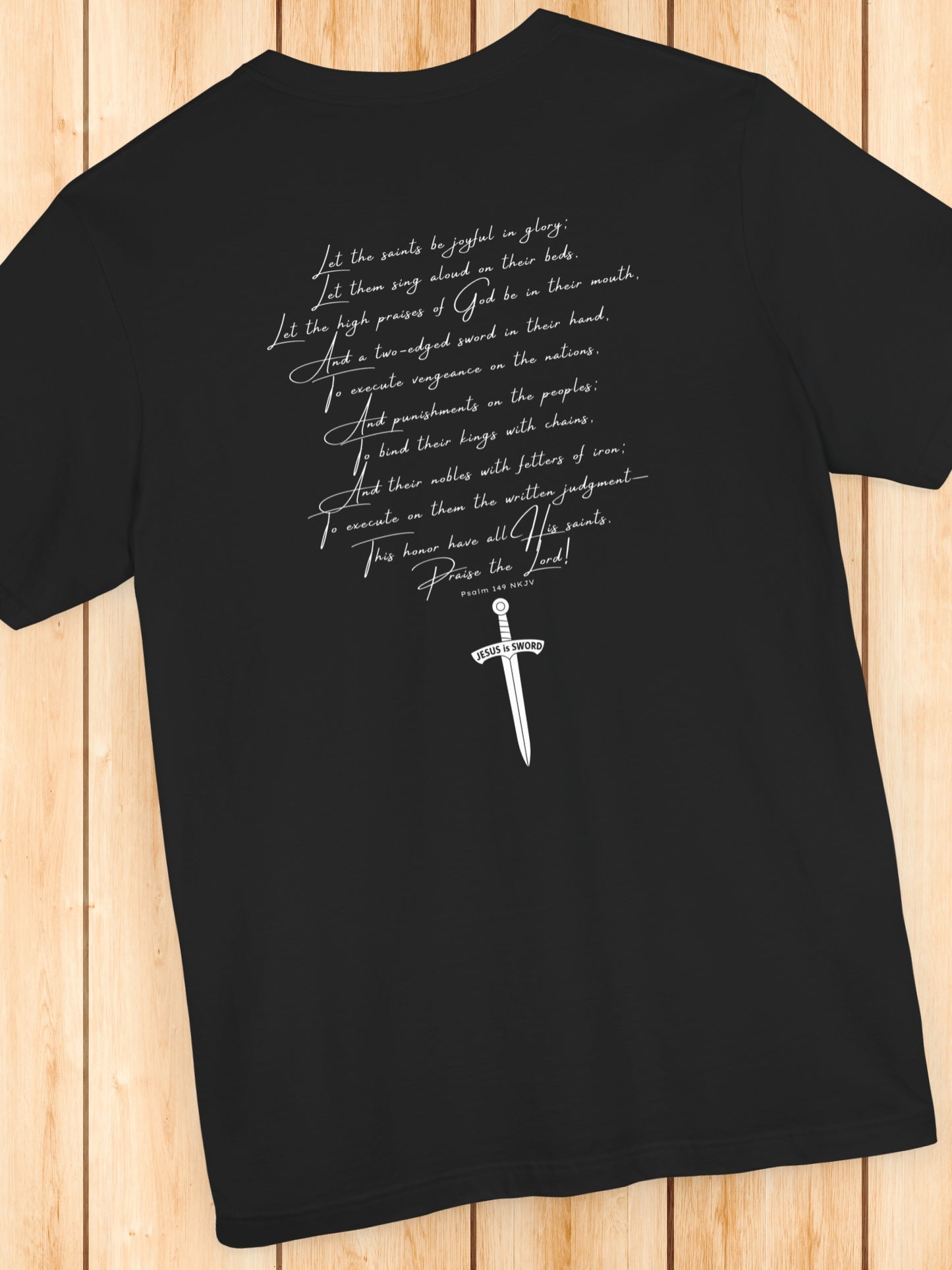 Psalm 149 Bible Verse, JESUS is SWORD' Unisex T-Shirt, Christian Apparel