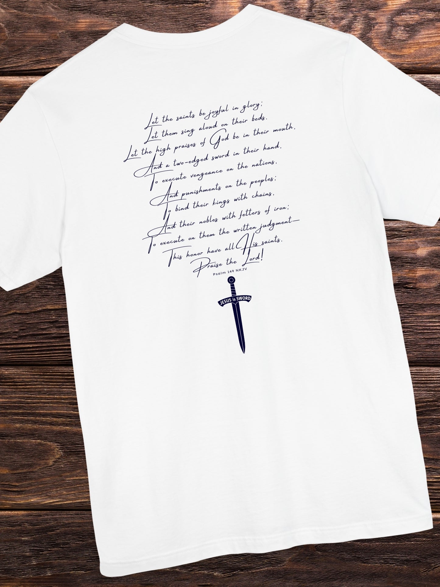 Psalm 149 Bible Verse, JESUS is SWORD' Unisex T-Shirt, Christian Apparel