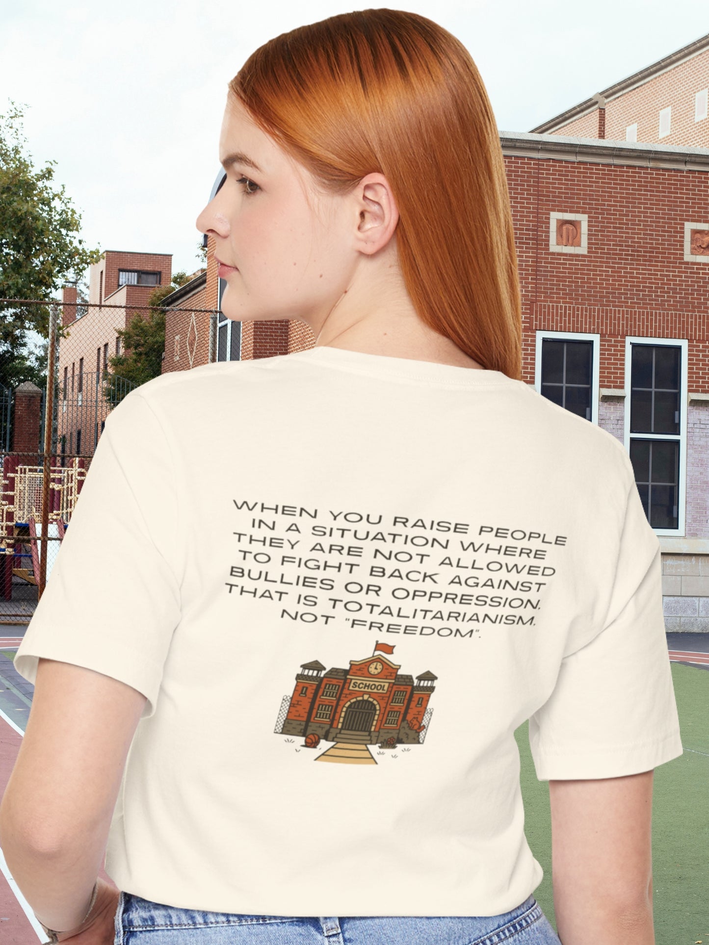 School is Totalitarian Unisex T-Shirt, Anti-School Tee, Pro-Freedom Wear