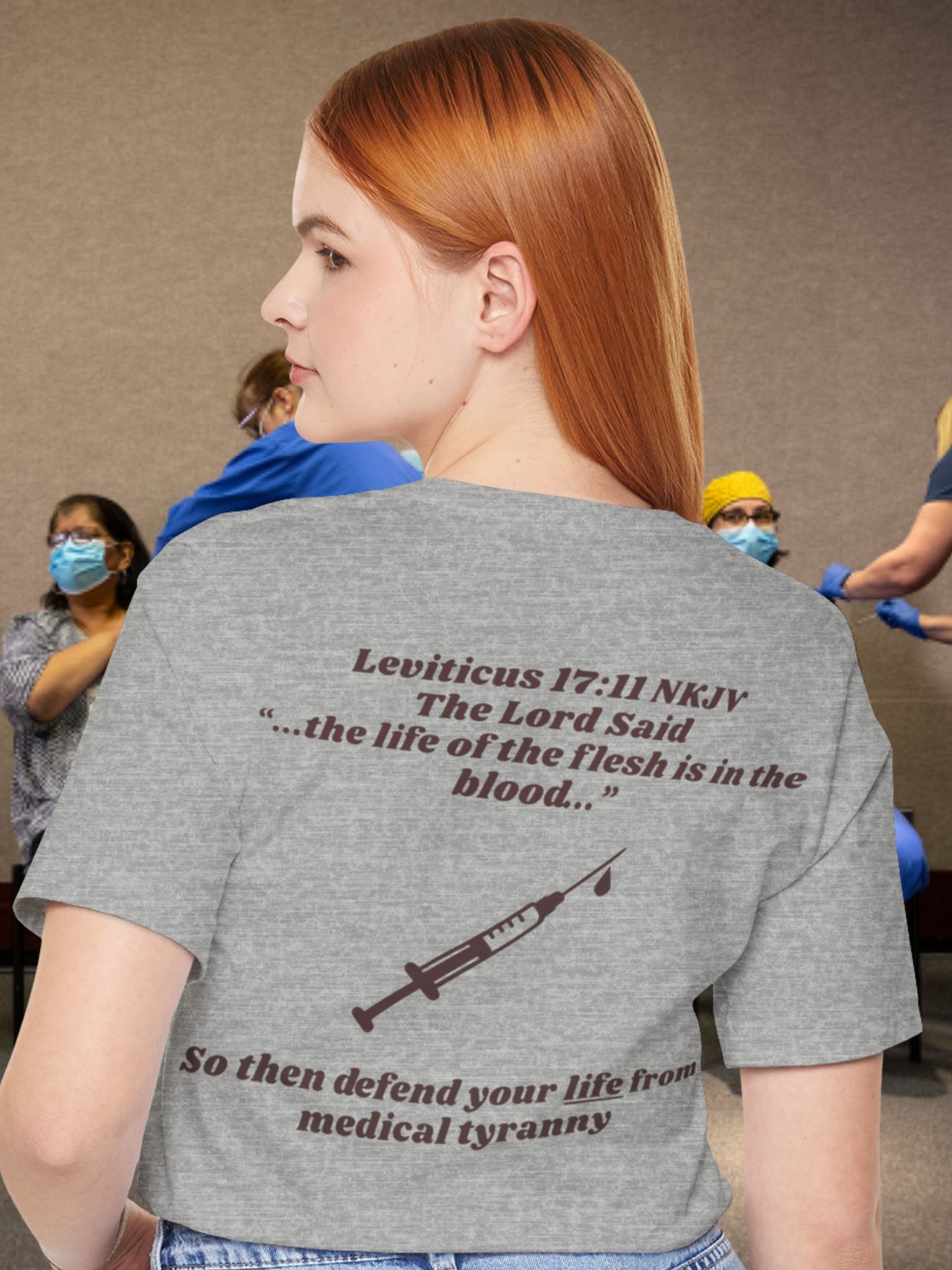 Leviticus 17:11 The Life is in the Blood Unisex T-Shirt, Christian Anti-Vaccination Tee, Jesus Quote
