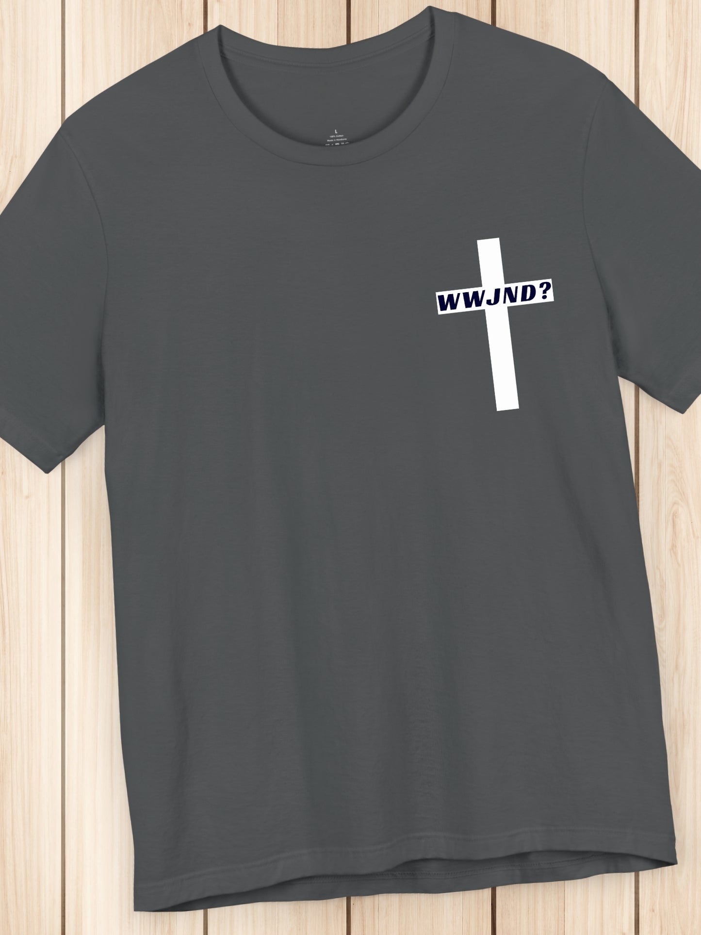 'What would Jesus NOT do?' Unisex T-Shirt, Christian Apparel, Jesus Tee, Faith and Inspirational