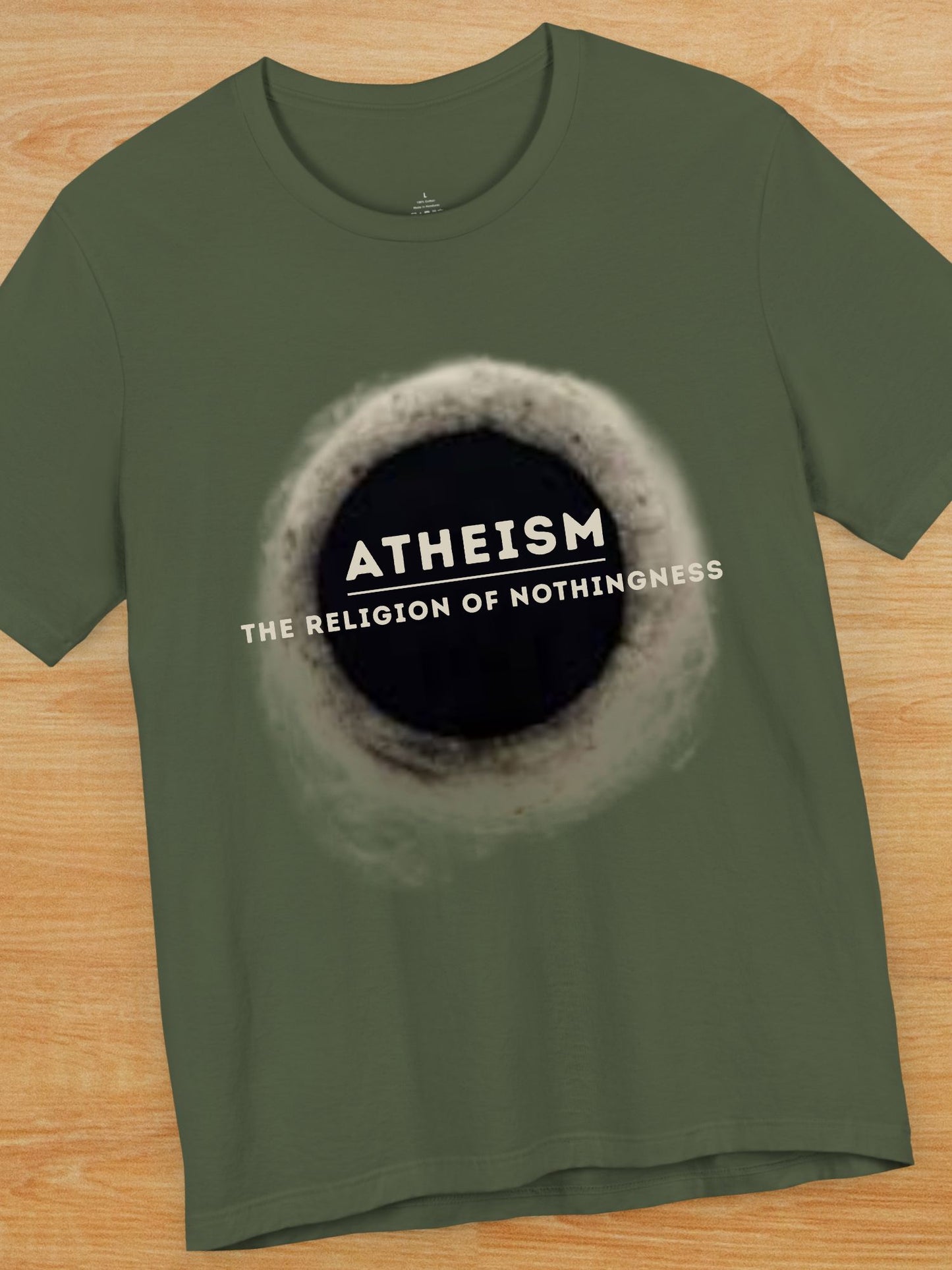 'Atheism, The Religion of Nothingness' Unisex T-Shirt, Anti-Atheist Tee