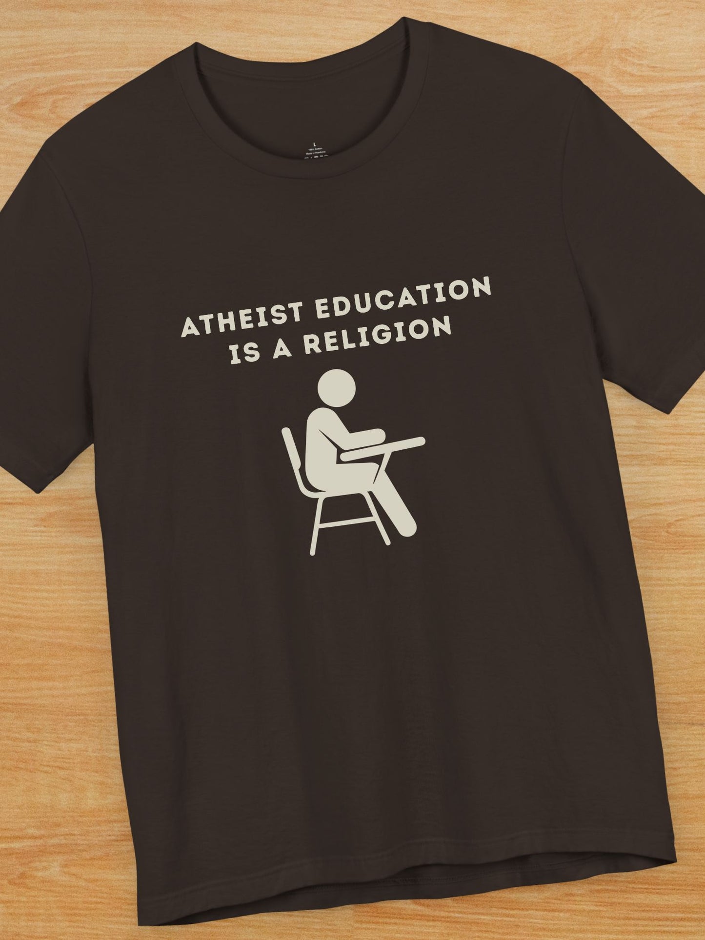 'Atheist Education is a Religion' Unisex T-Shirt